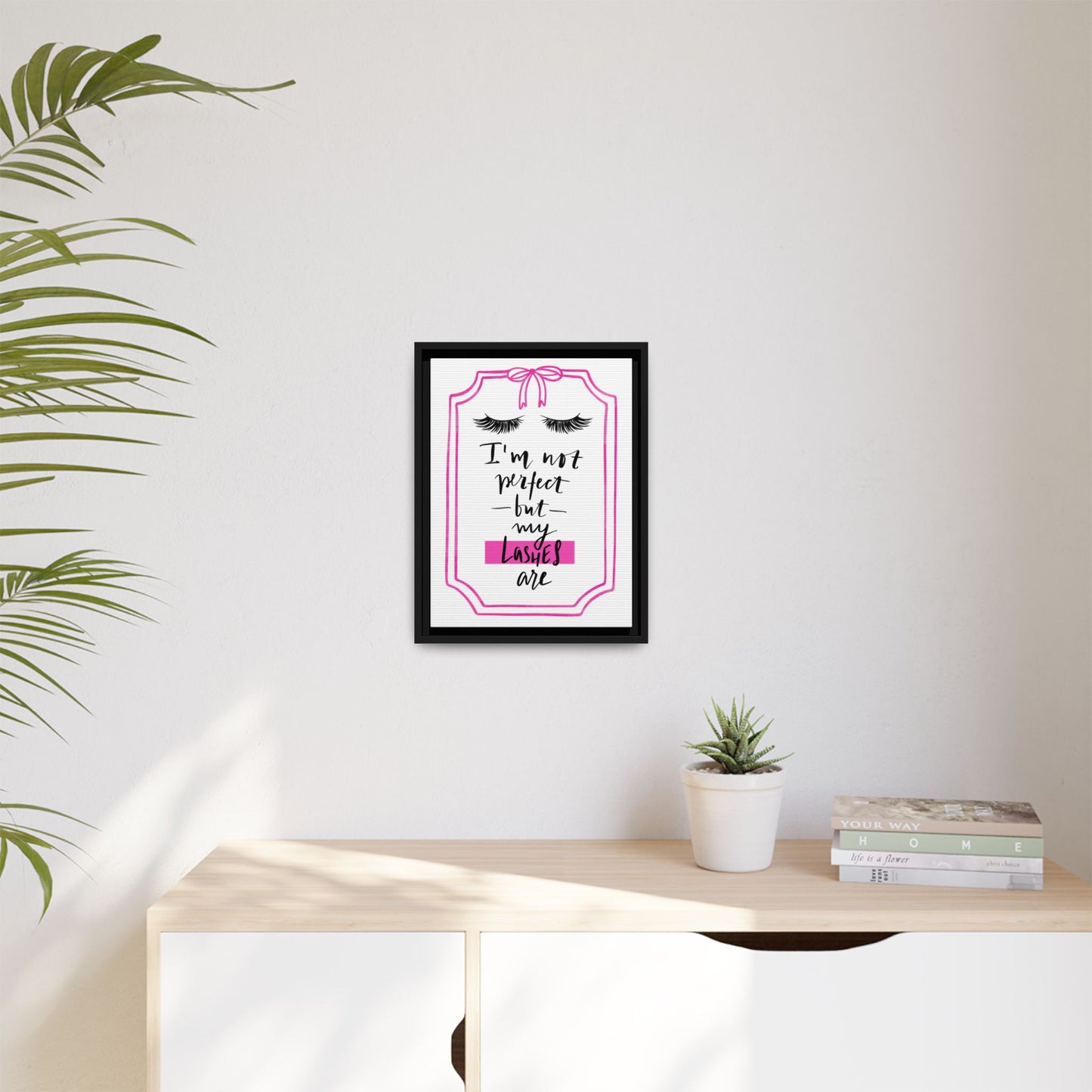 Framed Lashes Make Everything Better| Matte Canvas Wall Art