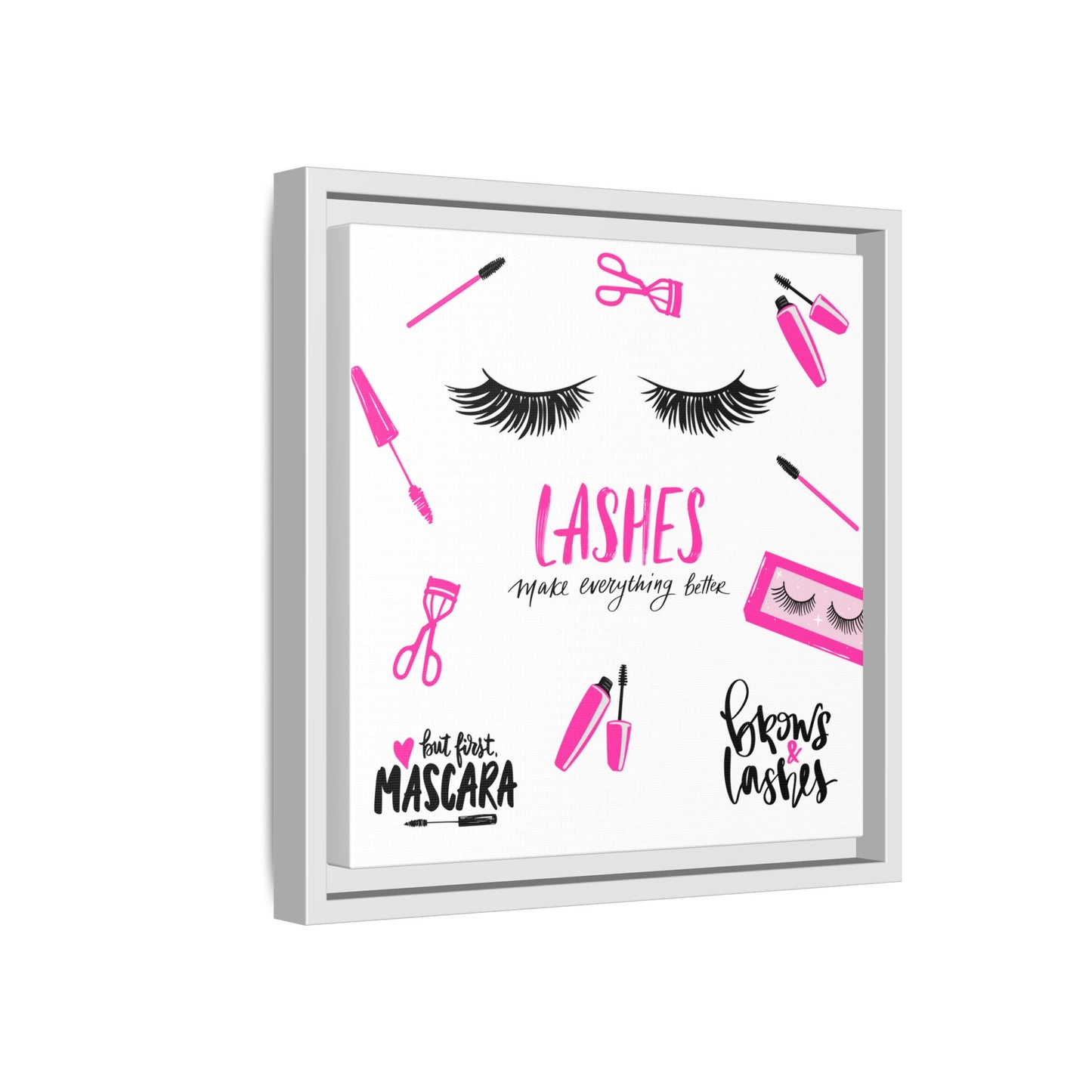 Framed Lashes Make Everything Better| Matte Canvas Wall Art