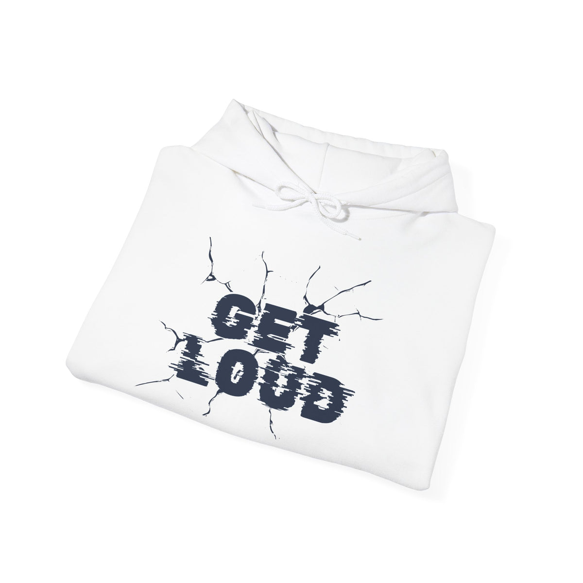 Get Loud Motivational Hoodie