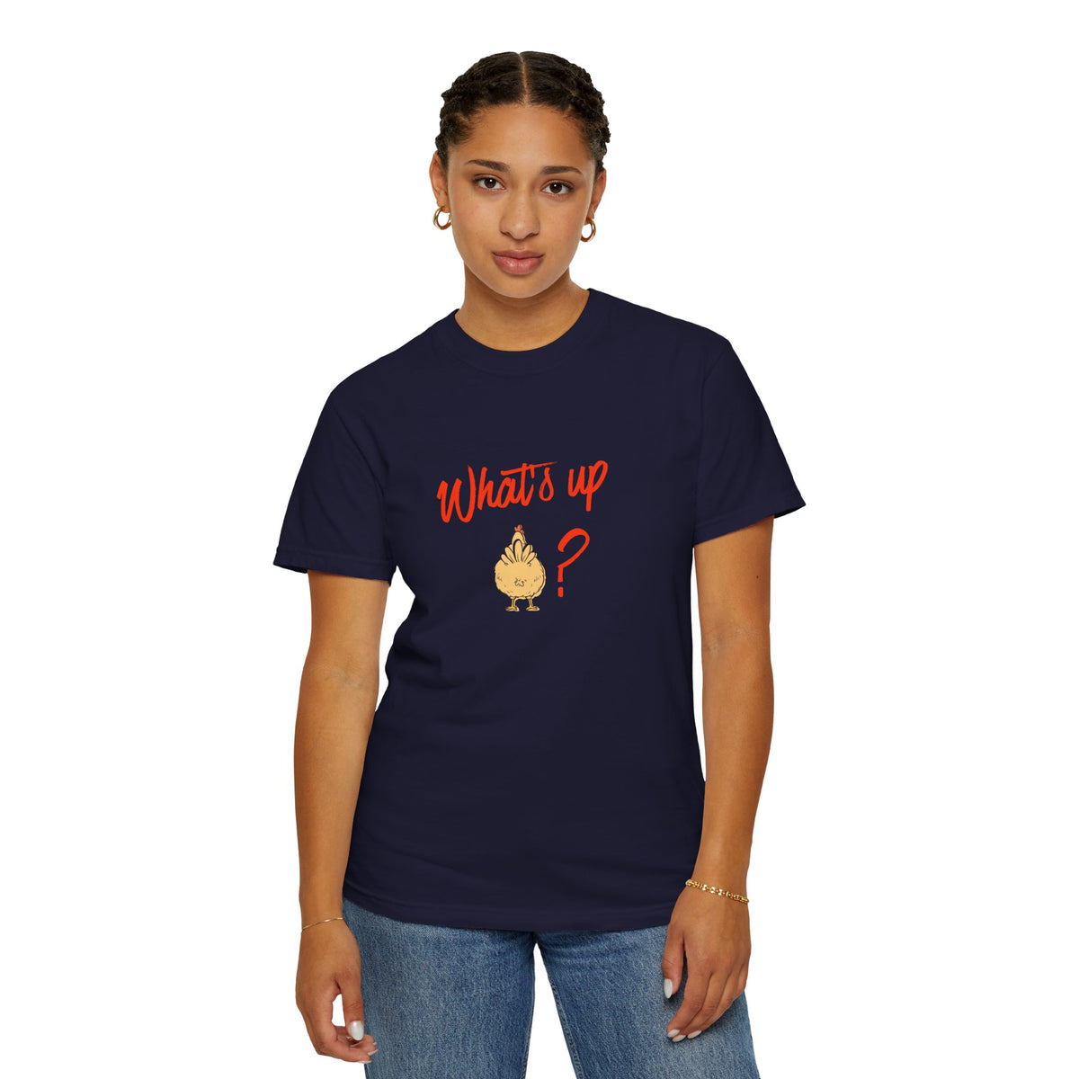 What's Up Chicken Butt T-Shirt