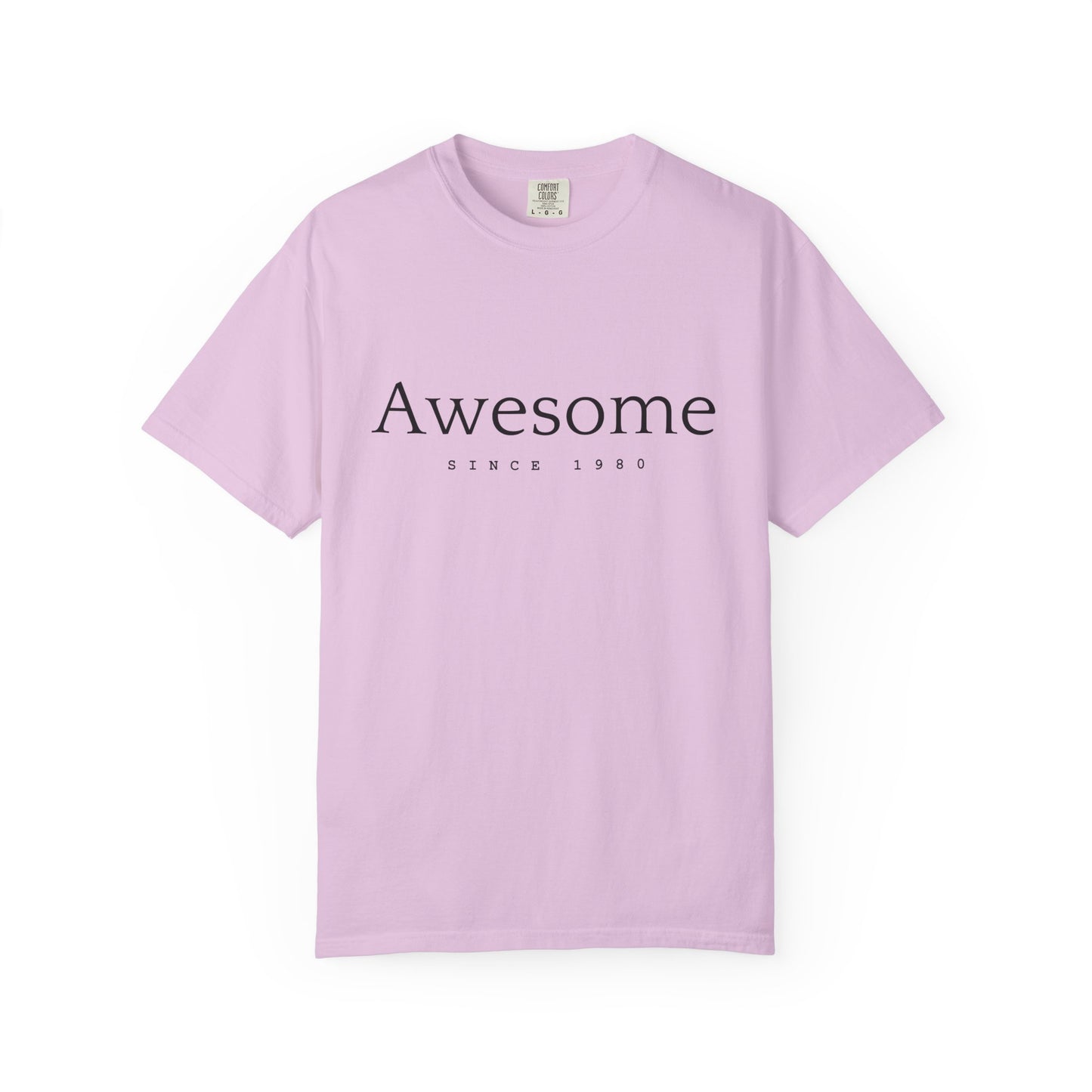 Awesome Since 1980 T-shirt — Comfort Colors Garment-Dyed Gift for Moms & Women