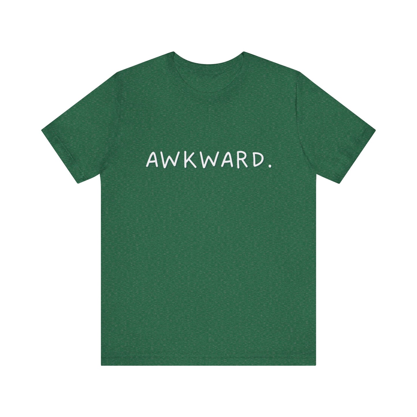 Awkward Bella Canvas Heather Tee, Quirky Graphic Shirt, Casual Fashion, Gift for Friends, Humor T-Shirt, Funny t-shirt, Soft comfortable