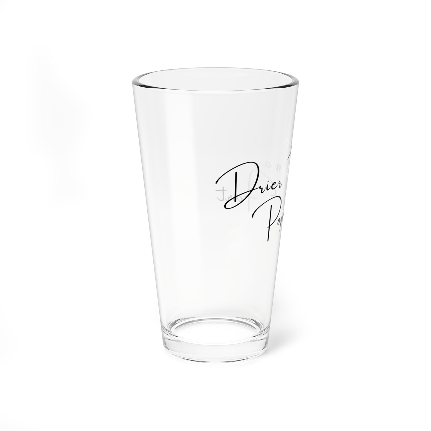Funny Pint Glass, 16oz, Drier than a Popcorn Fart