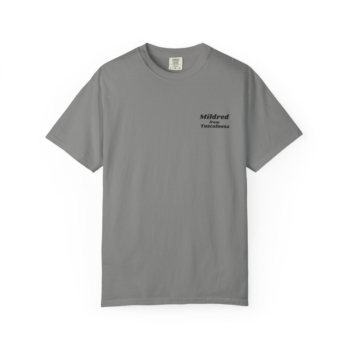 Mildred from Tuscaloosa T-Shirt