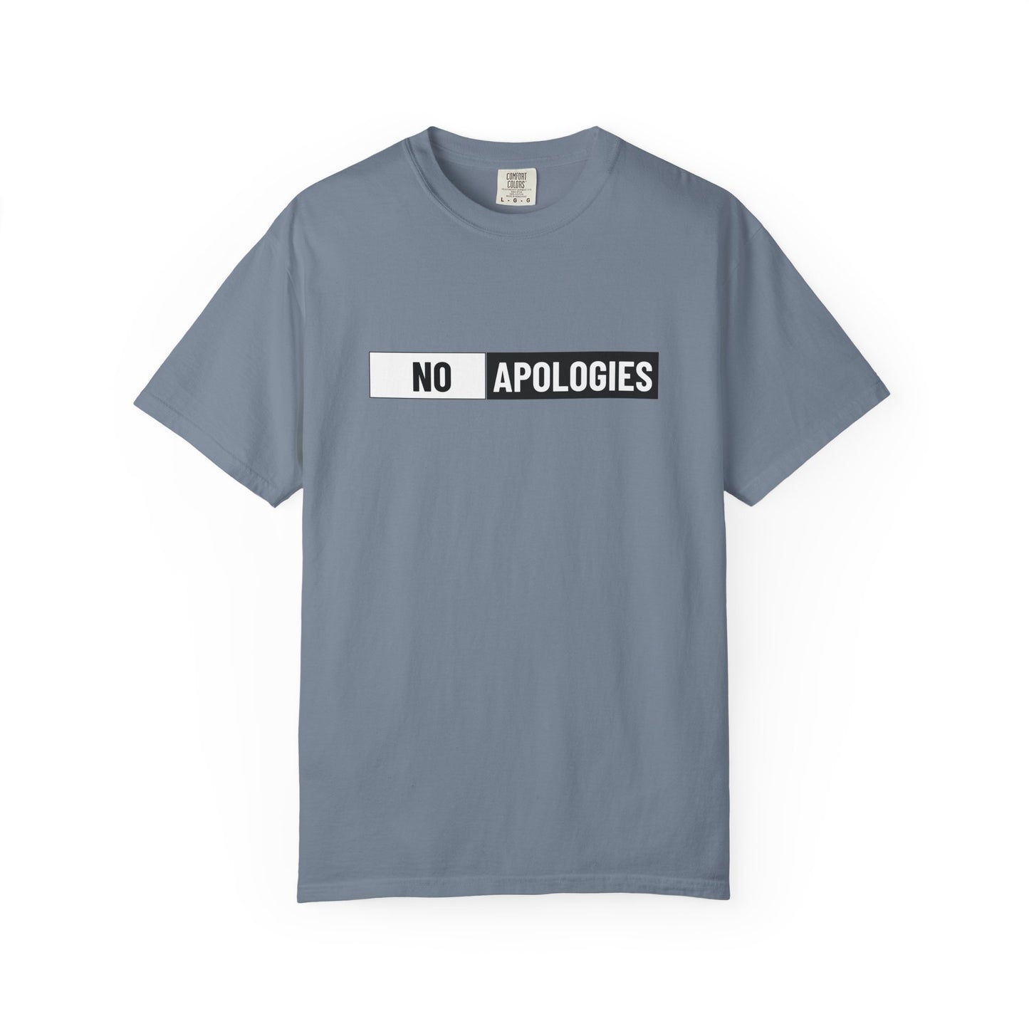 "No Apologies" Graphic Tee