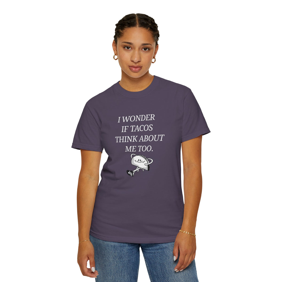 "I Wonder If Tacos Think About Me Too" Funny Taco Graphic Tee