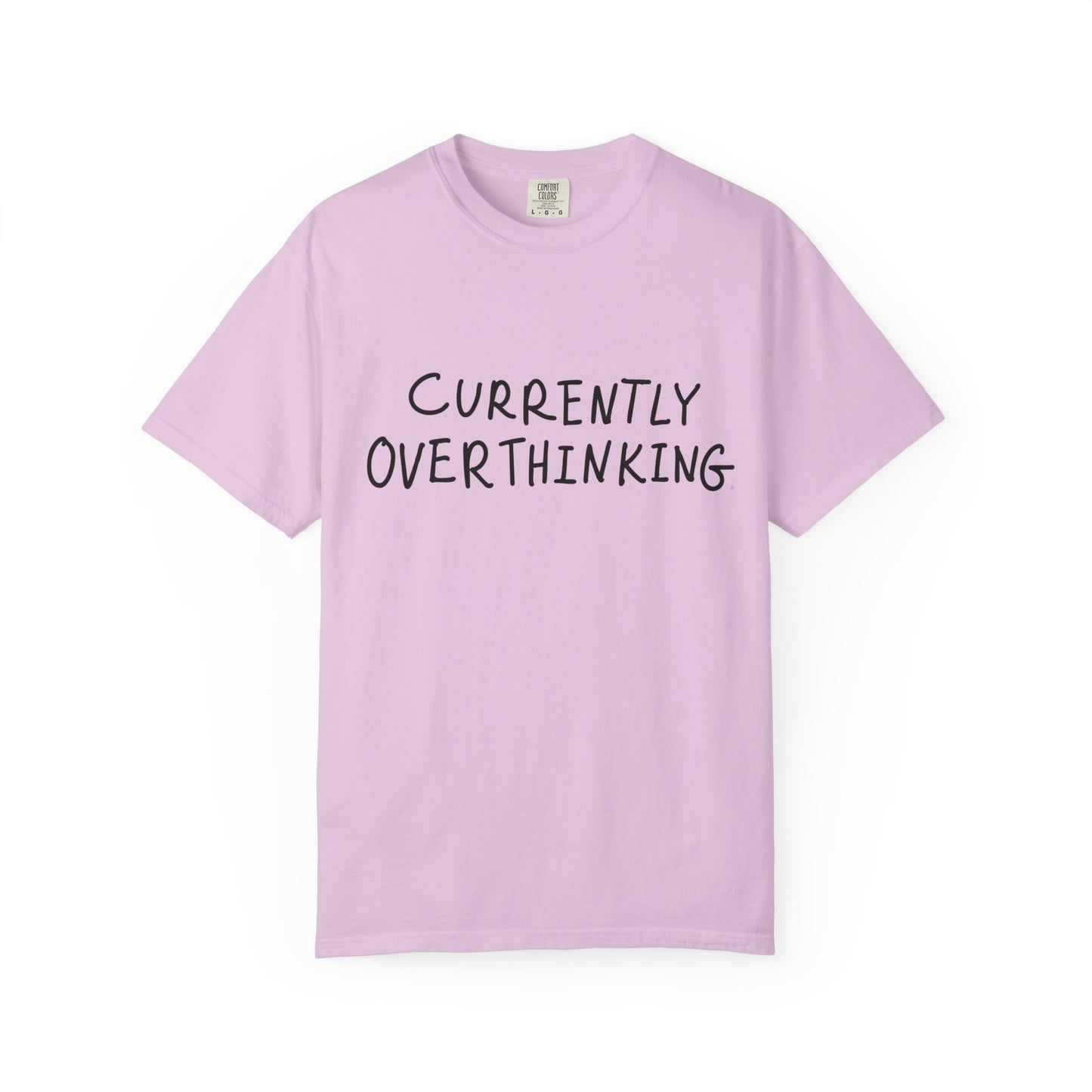 Currently Overthinking T-shirt — Funny Casual Tee Gift for Women & Moms