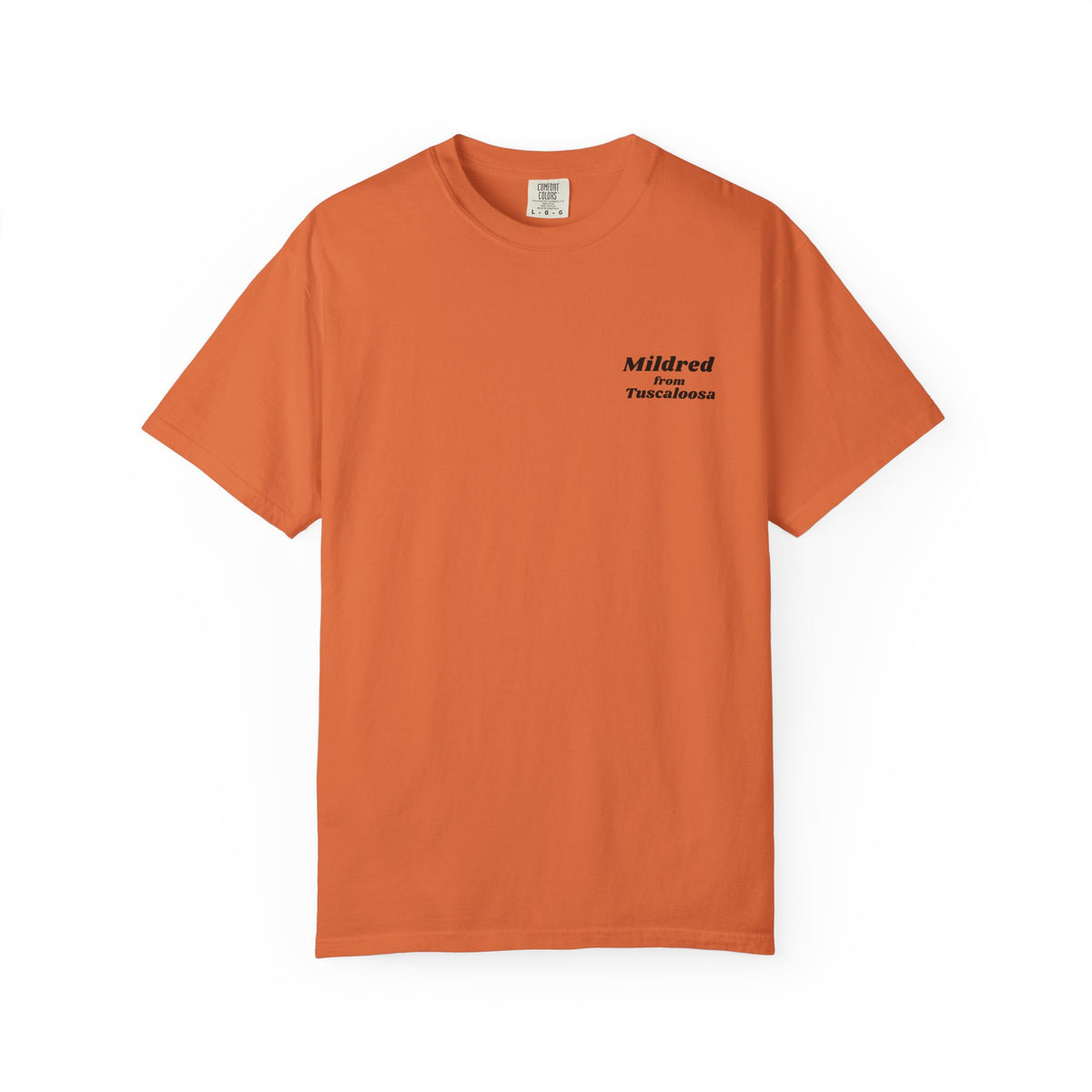 Mildred from Tuscaloosa T-Shirt
