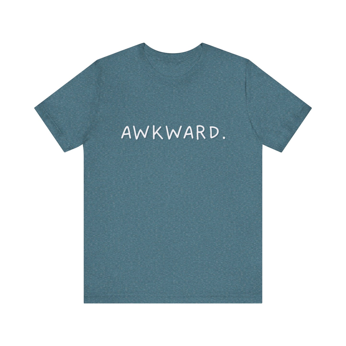 Awkward Bella Canvas Heather Tee, Quirky Graphic Shirt, Casual Fashion, Gift for Friends, Humor T-Shirt, Funny t-shirt, Soft comfortable