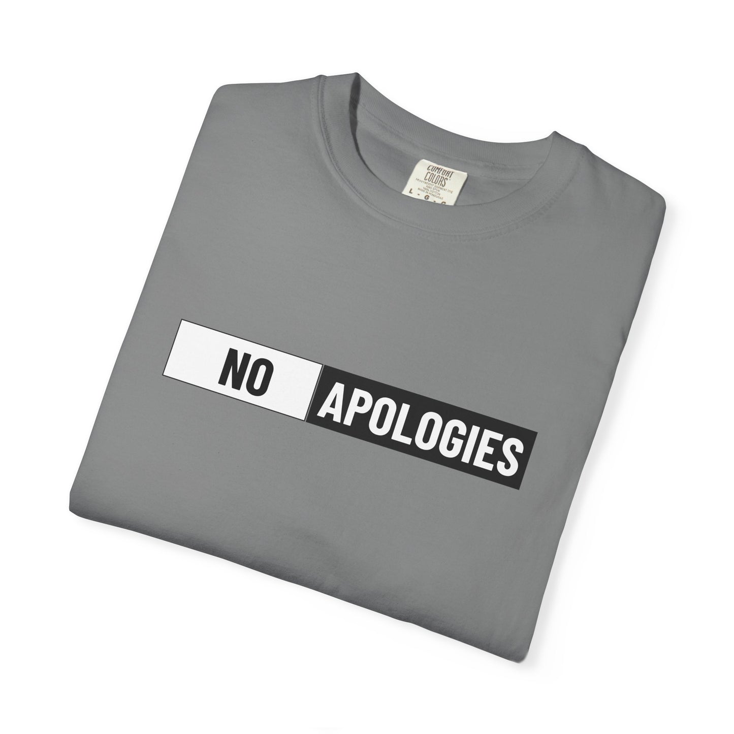 "No Apologies" Graphic Tee