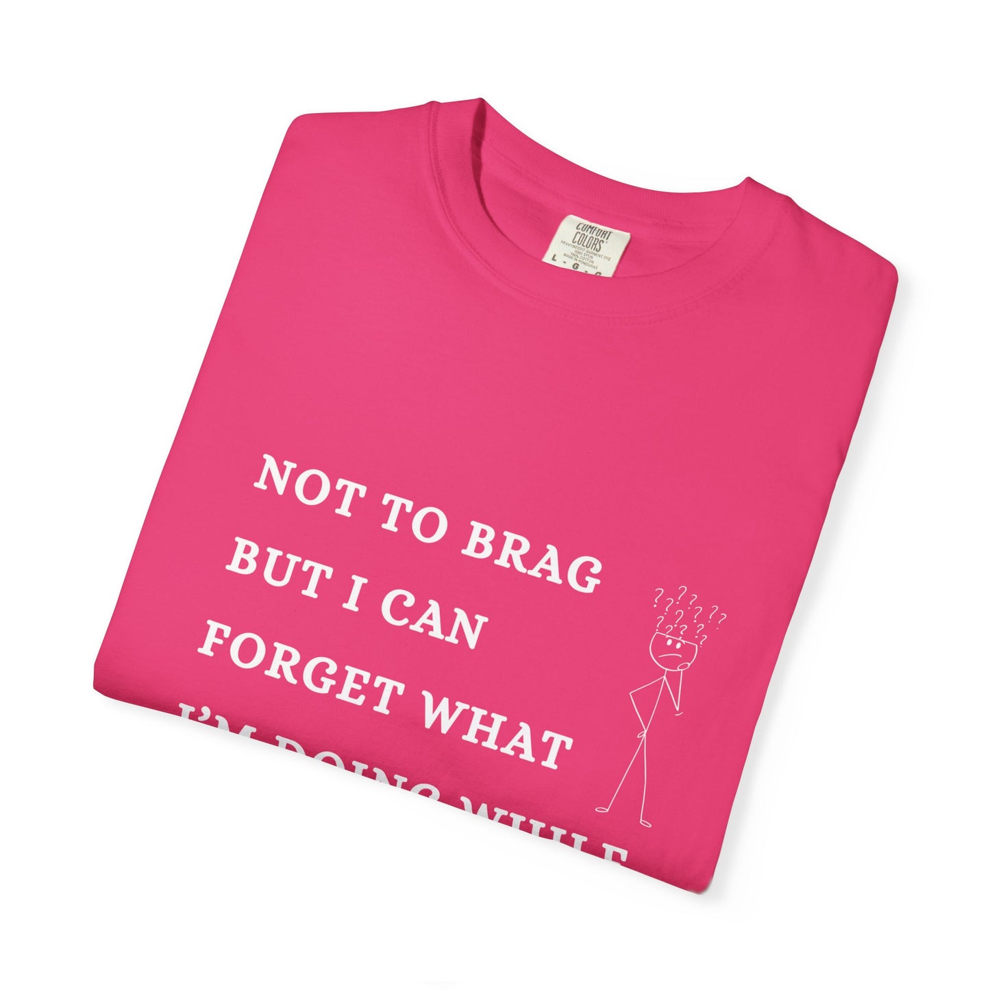 Funny Getting Old T-Shirt — Gift for Forgetful & Busy Moms