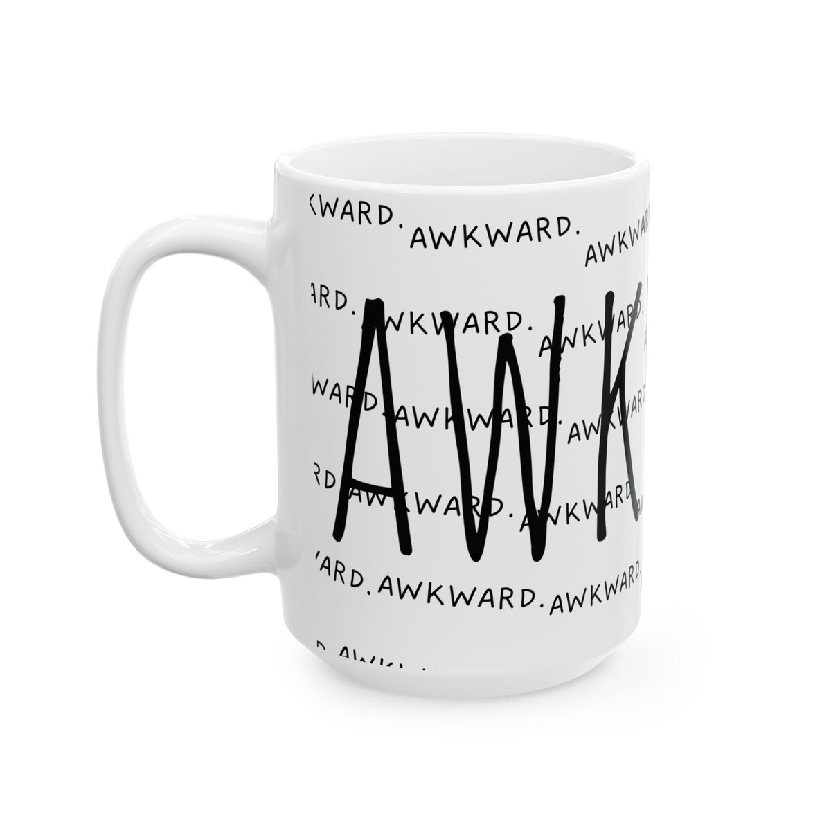 Awkward Ceramic Mug