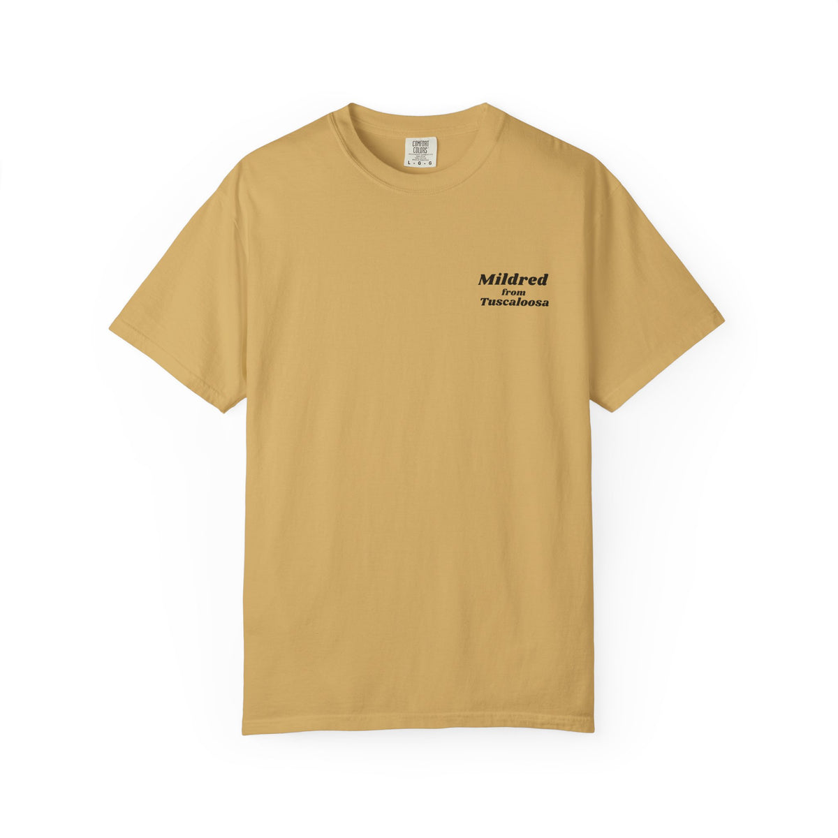 Mildred from Tuscaloosa T-Shirt