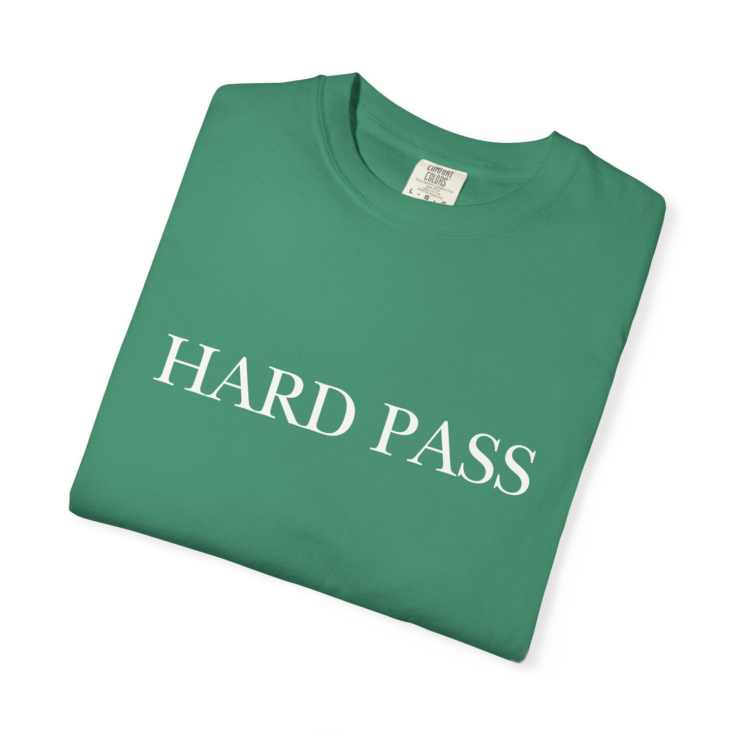 "Hard Pass", Comfort Comfort Women's Tshirt