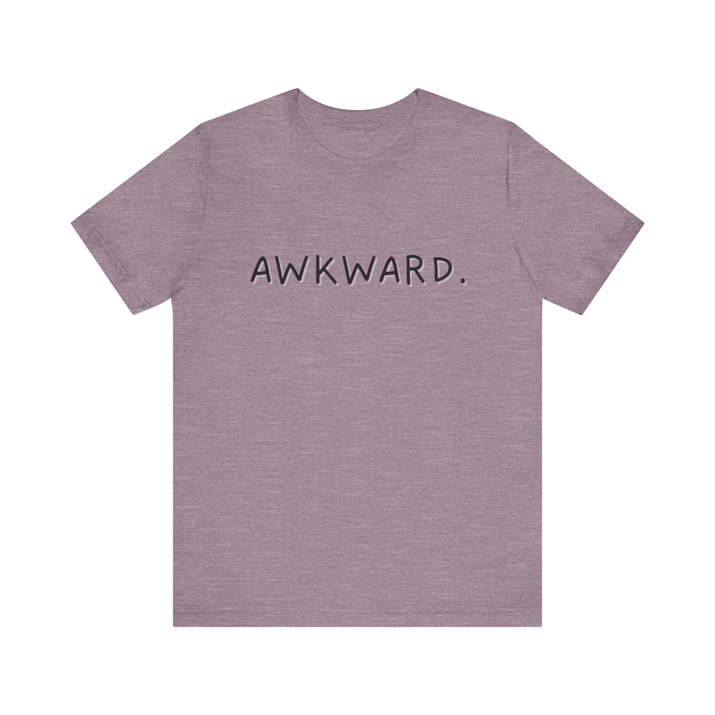 Awkward Bella Canvas Heather Tee, Quirky Graphic Shirt, Casual Fashion, Gift for Friends, Humor T-Shirt, Funny t-shirt, Soft comfortable