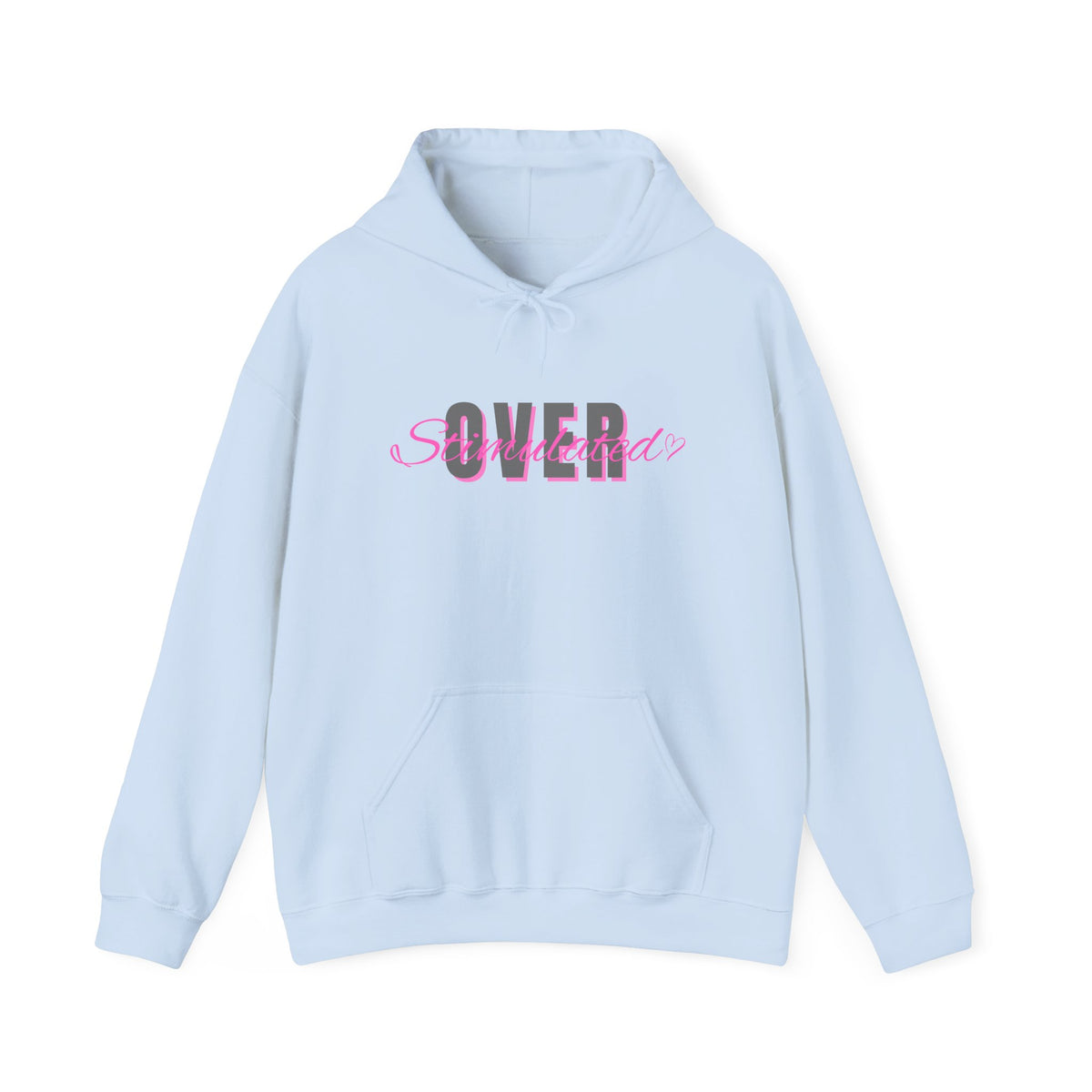 Overstimulated - Cozy Unisex Heavy Blend™ Hooded Sweatshirt, Everyday Comfort, Gift for Her, Trendy Fashion