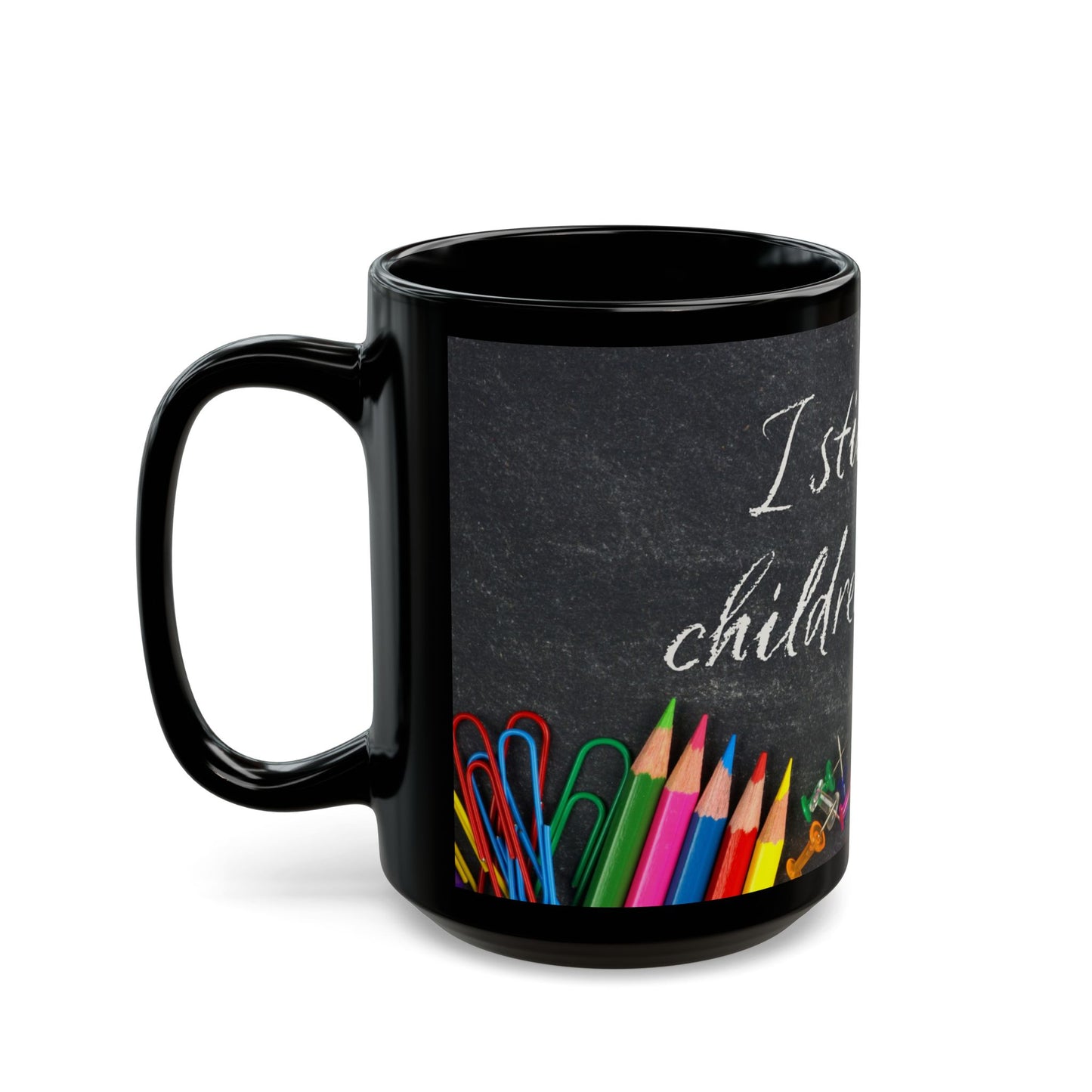 Teacher Mug — "I Still Read Children's Books" Coffee Cup (11oz/15oz)