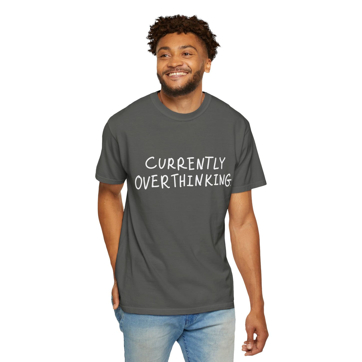 Currently Overthinking T-shirt — Funny Casual Tee Gift for Women & Moms