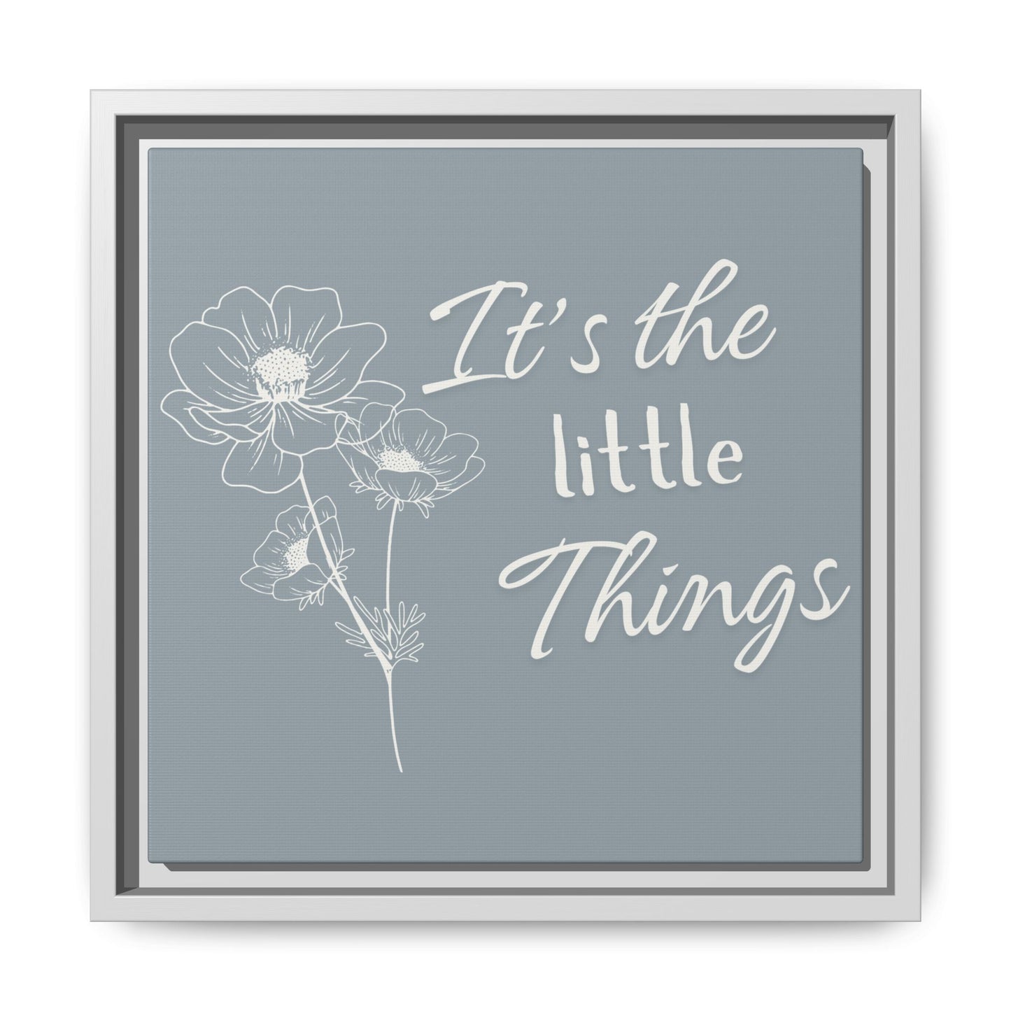 Framed Matte Canvas Wall Art - "It's the Little Things" Floral Print - Gray Azure