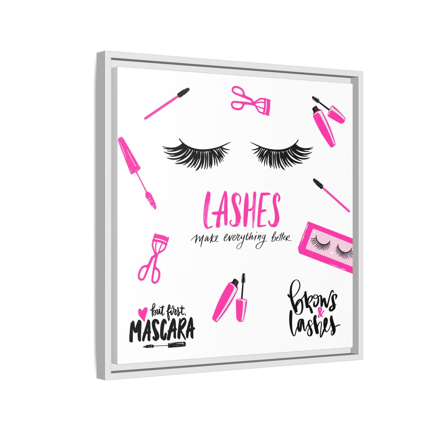 Framed Lashes Make Everything Better| Matte Canvas Wall Art
