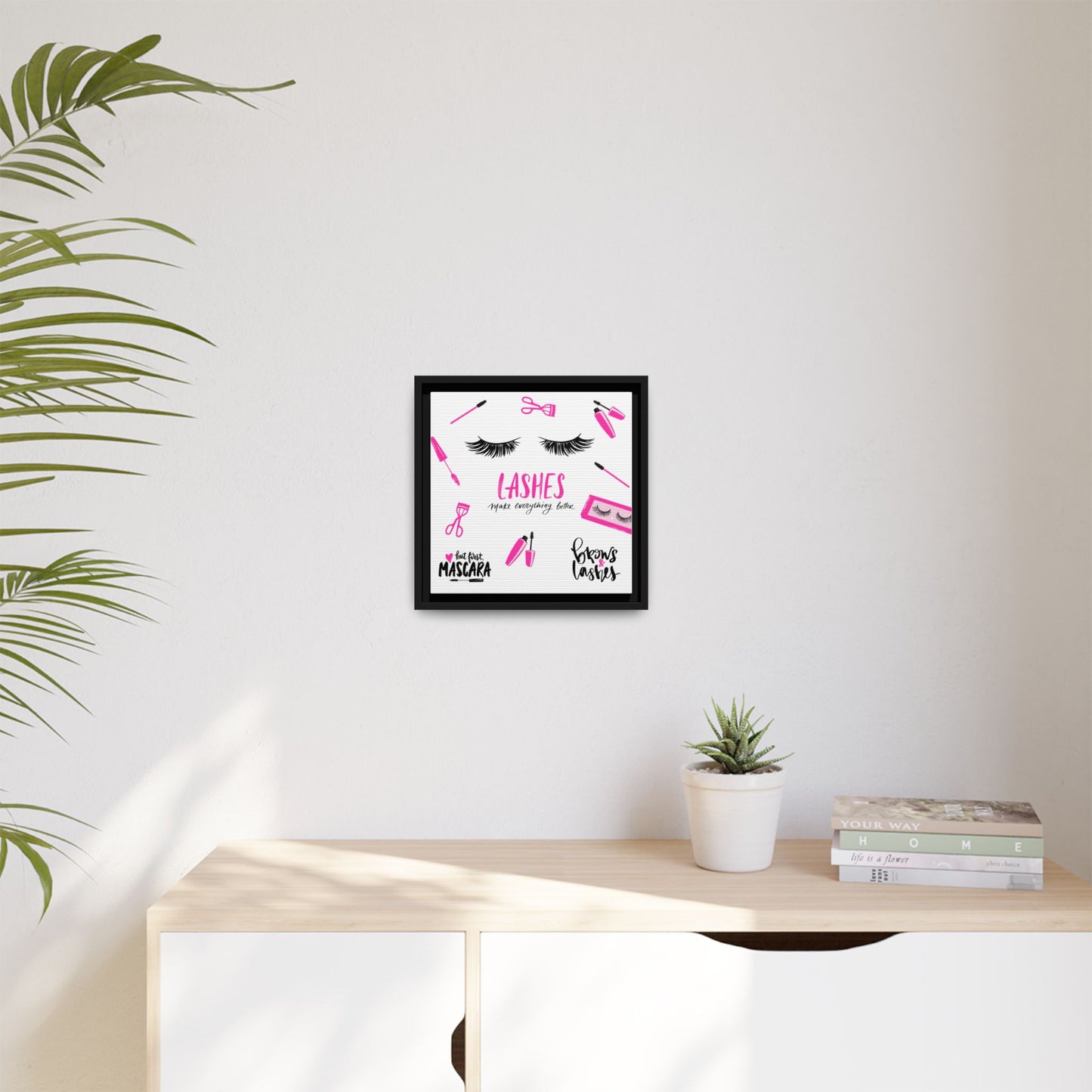 Framed Lashes Make Everything Better| Matte Canvas Wall Art