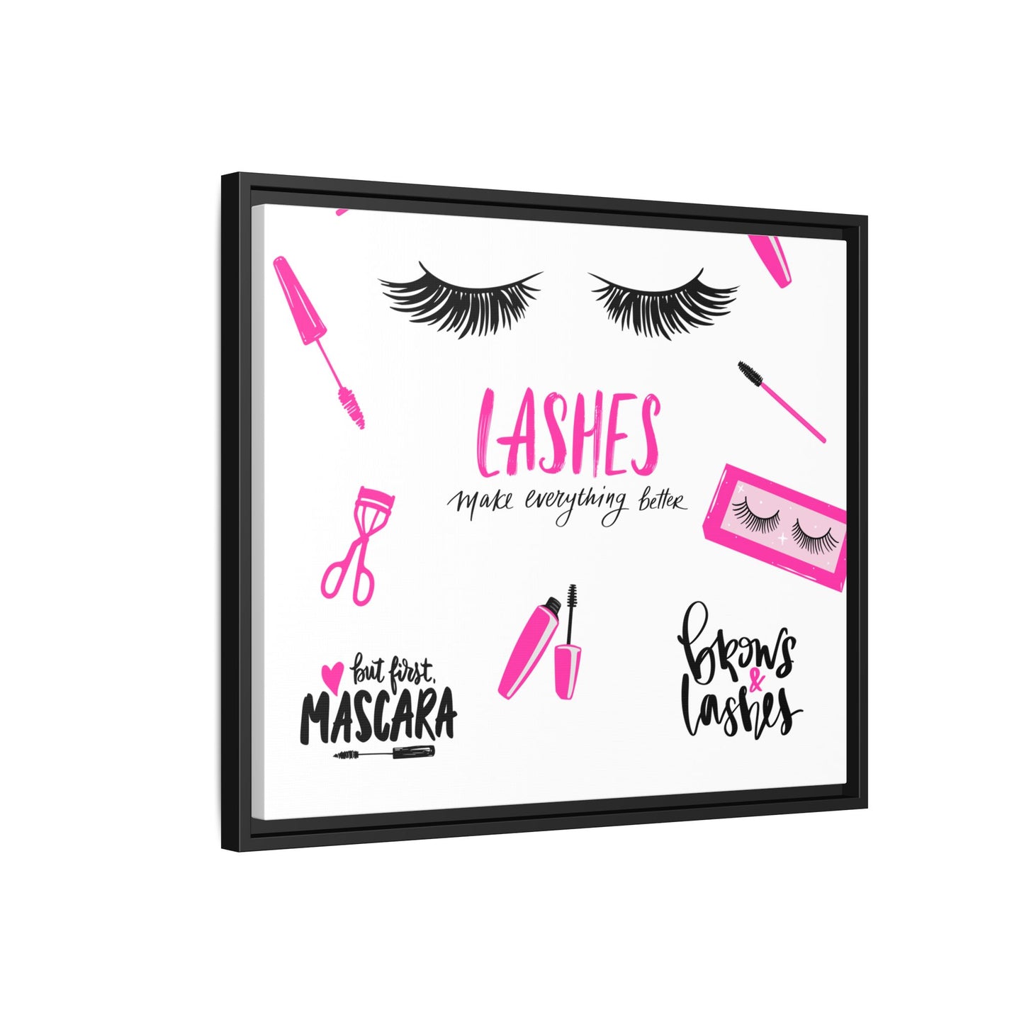 Framed Lashes Make Everything Better| Matte Canvas Wall Art