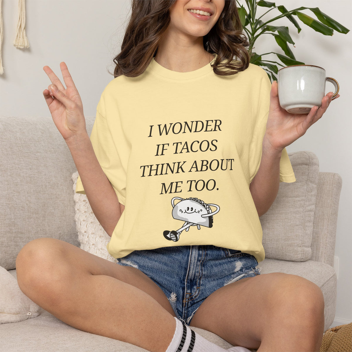 "I Wonder If Tacos Think About Me Too" Funny Taco Graphic Tee