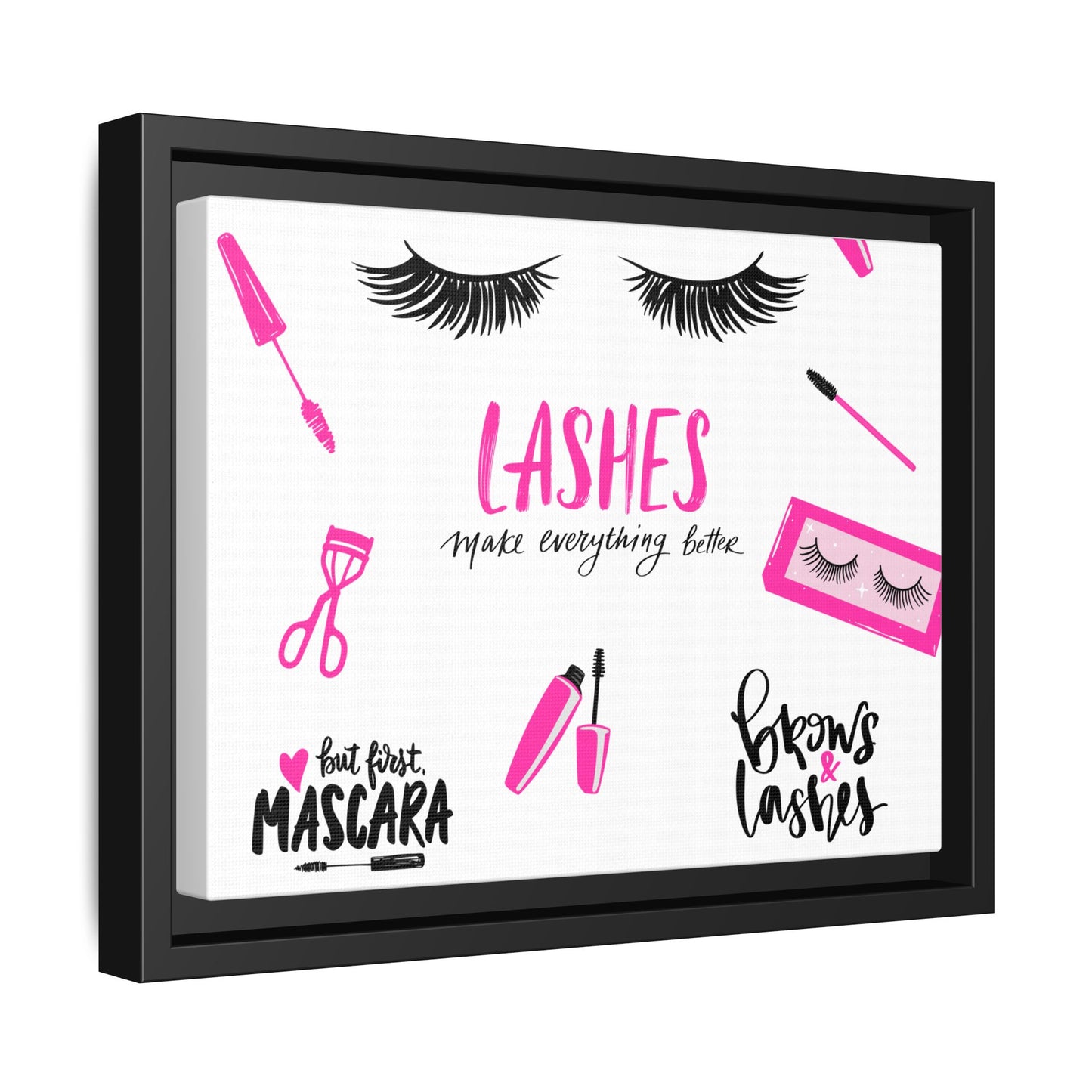 Framed Lashes Make Everything Better| Matte Canvas Wall Art