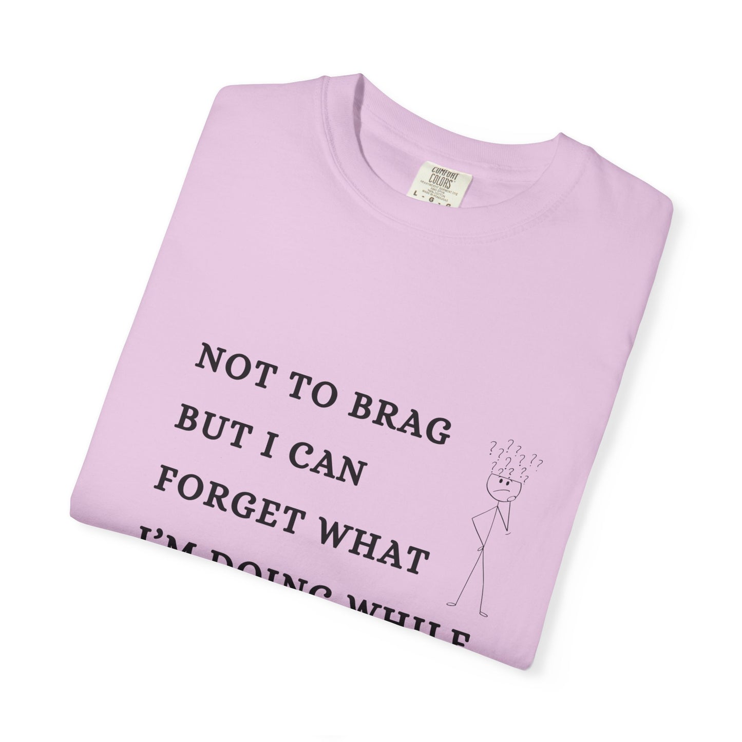 Funny Getting Old T-Shirt — Gift for Forgetful & Busy Moms