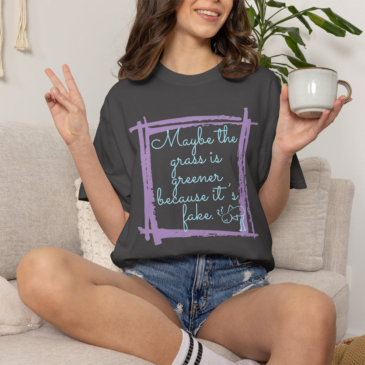 Maybe the Grass Is Greener T-Shirt
