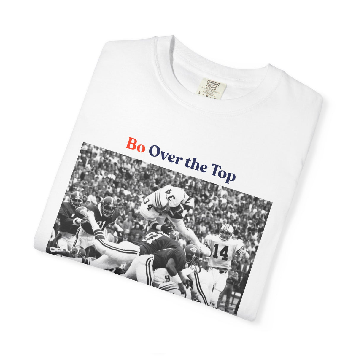 Bo Over the Top T-shirt