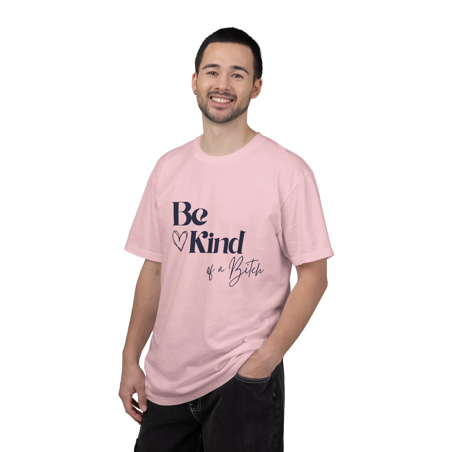 Be Kind of a Bitch, Comfort Colors Garment-Dyed T-shirt, Casual Tee, Gift for Her, Funny Shirt, Women and Moms