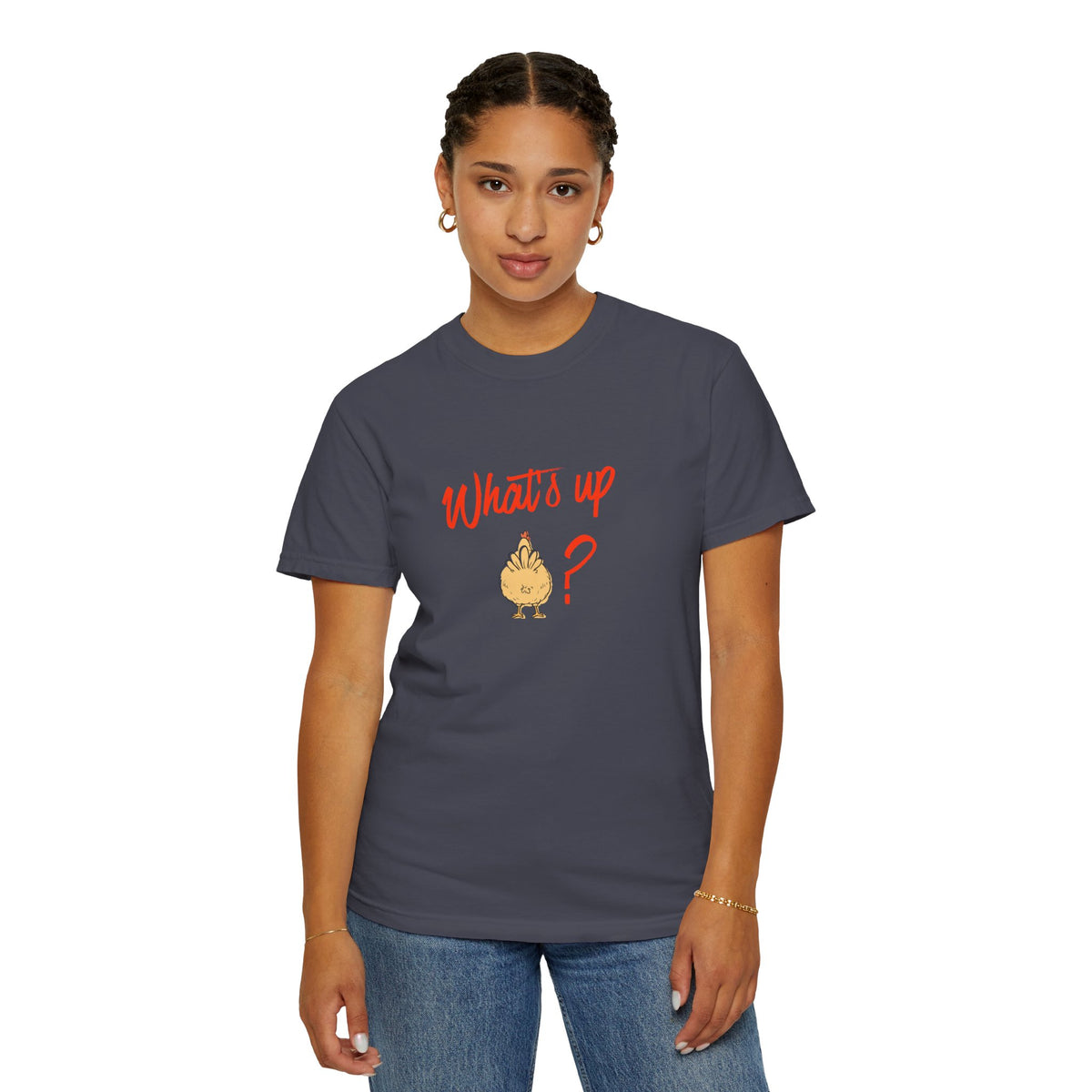What's Up Chicken Butt T-Shirt