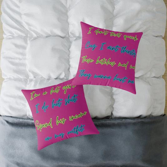Ima Hot Girl I Do Hot Shit Pillow, Square Poly Canvas Pillow, Dorm Room Decor