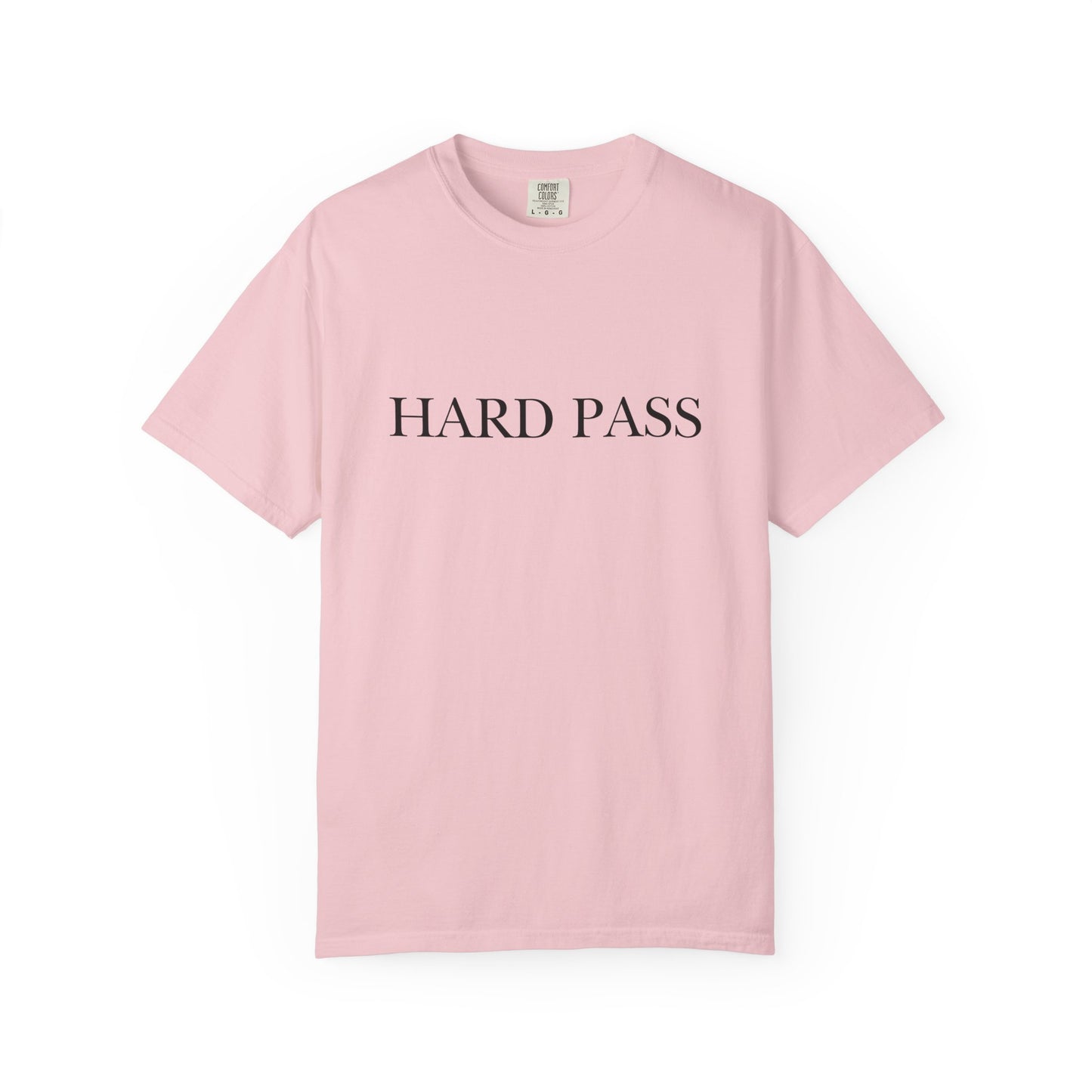 "Hard Pass", Comfort Comfort Women's Tshirt