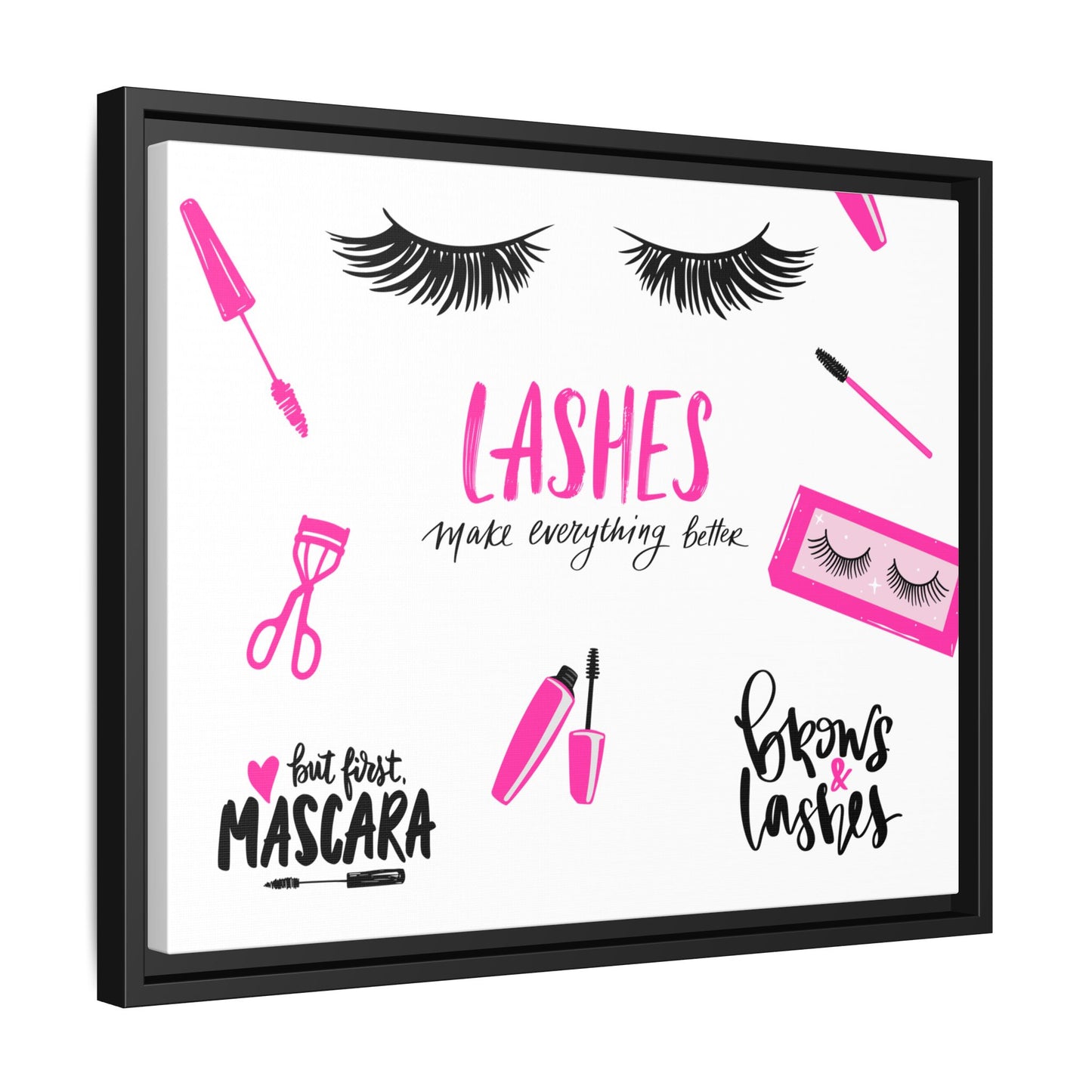 Framed Lashes Make Everything Better| Matte Canvas Wall Art