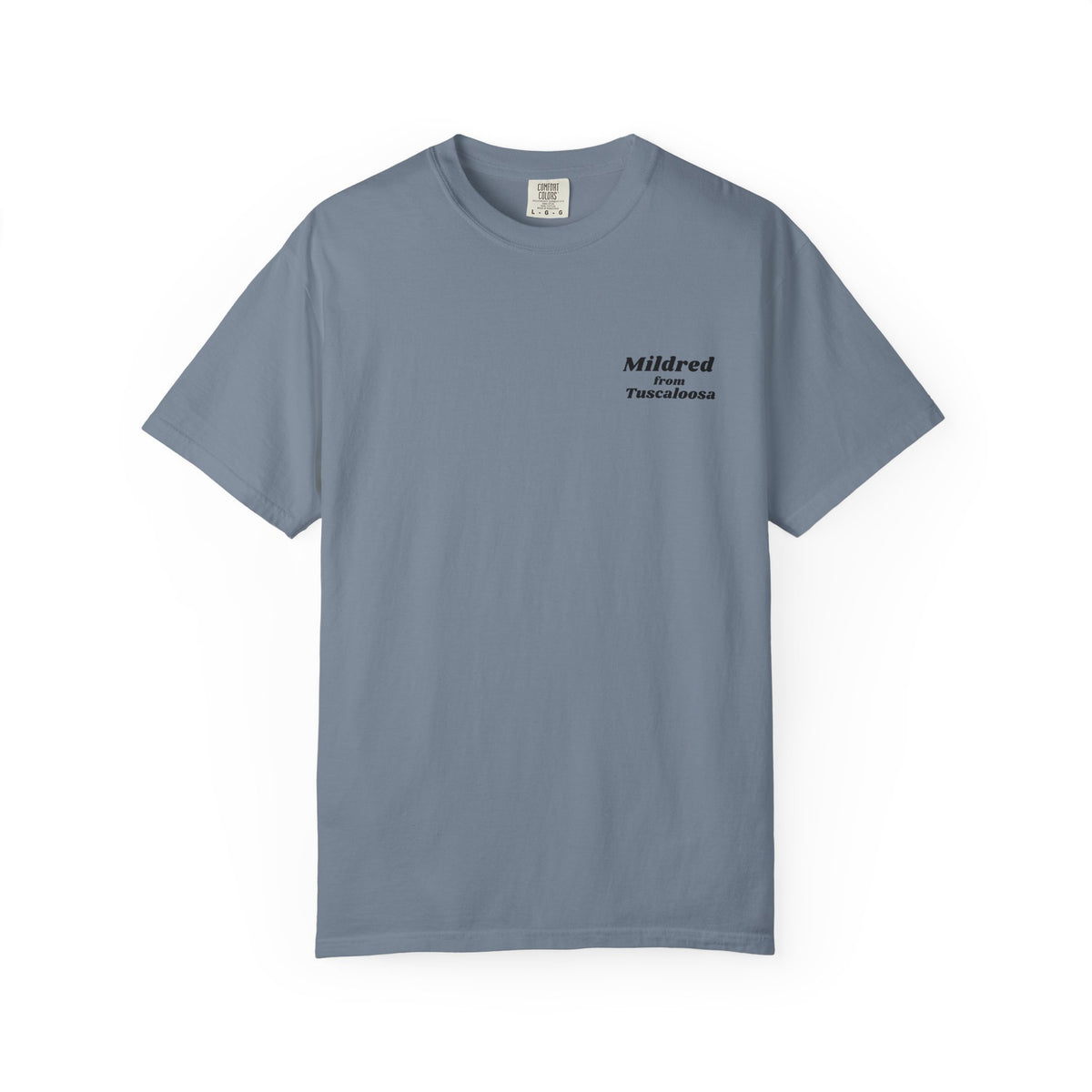 Mildred from Tuscaloosa T-Shirt