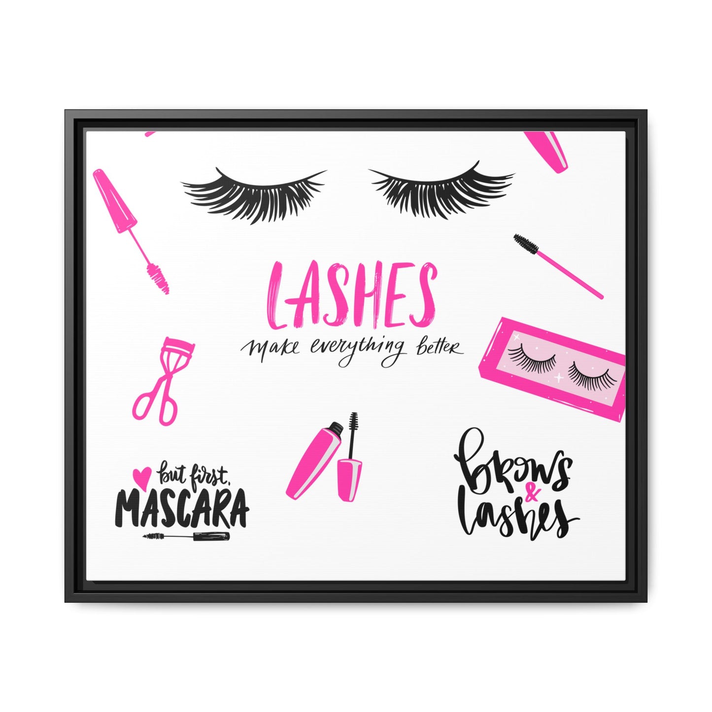 Framed Lashes Make Everything Better| Matte Canvas Wall Art
