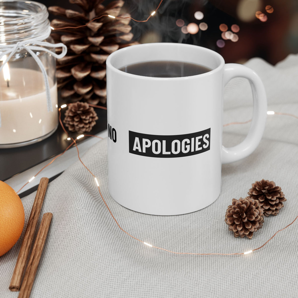 No Apologies AUC Ceramic Mug — Bold Minimalist Coffee Cup (11oz, 15oz)