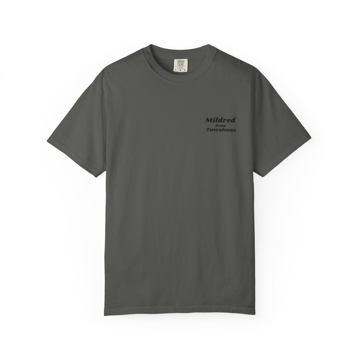 Mildred from Tuscaloosa T-Shirt