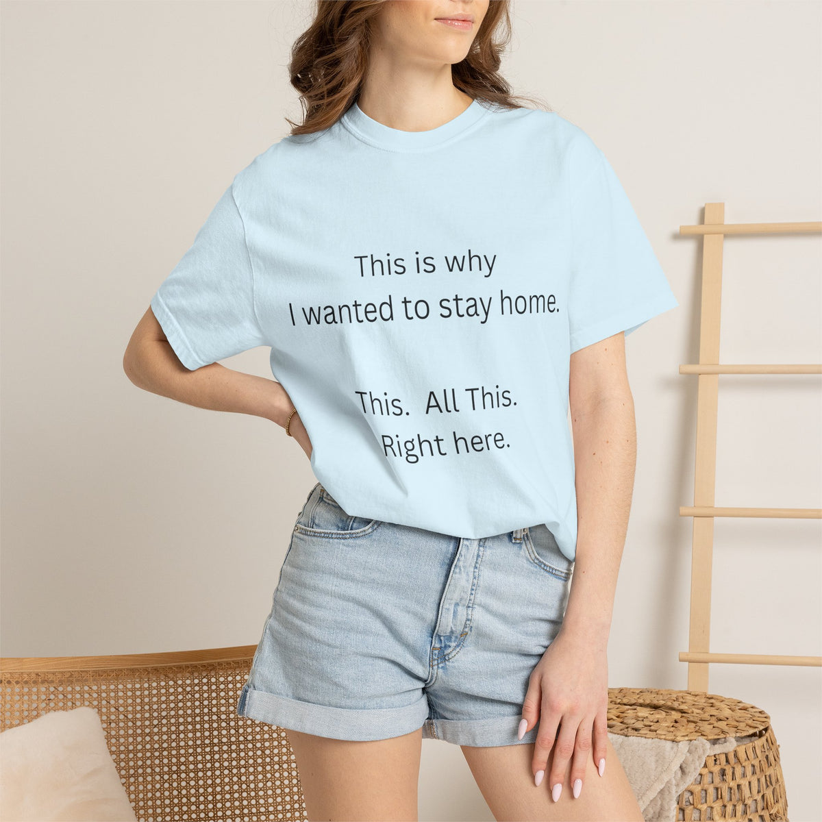 This is Why I Wanted to Stay Home T-shirt