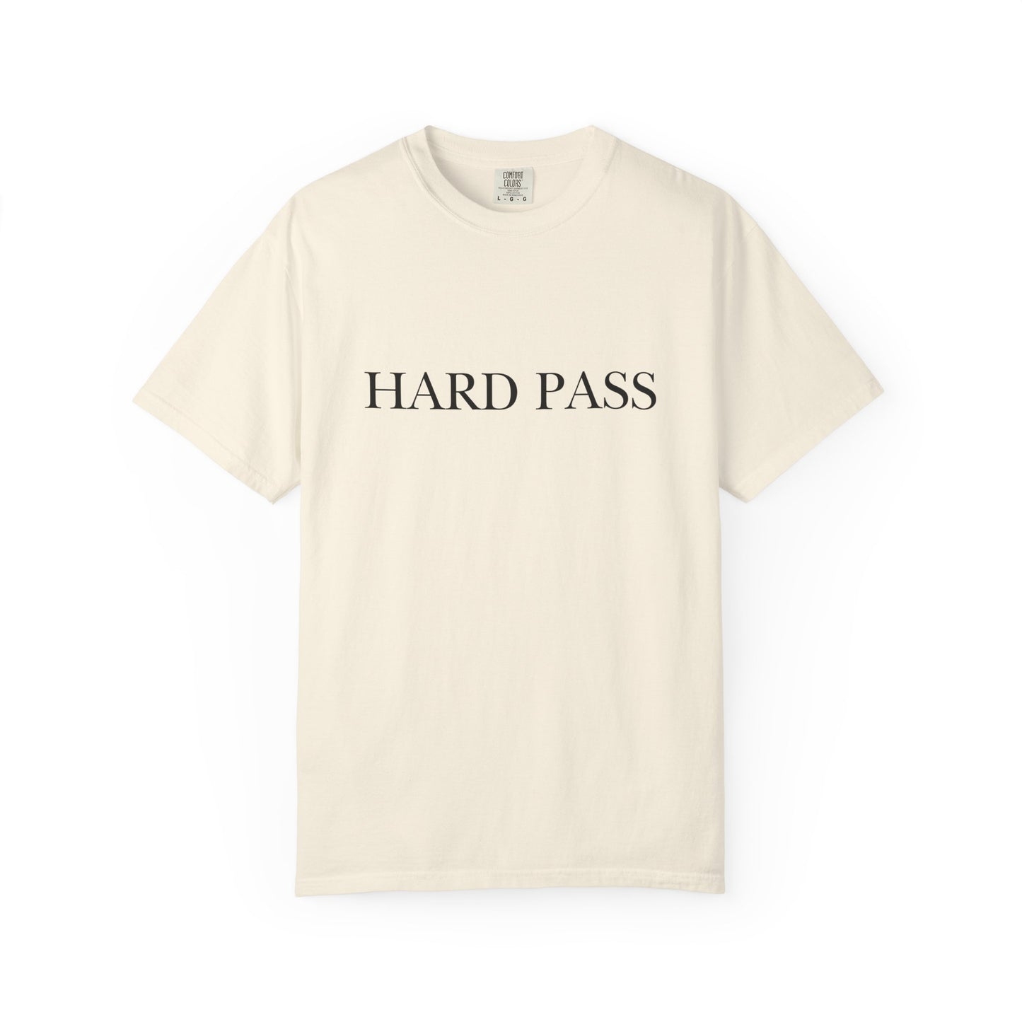 "Hard Pass", Comfort Comfort Women's Tshirt