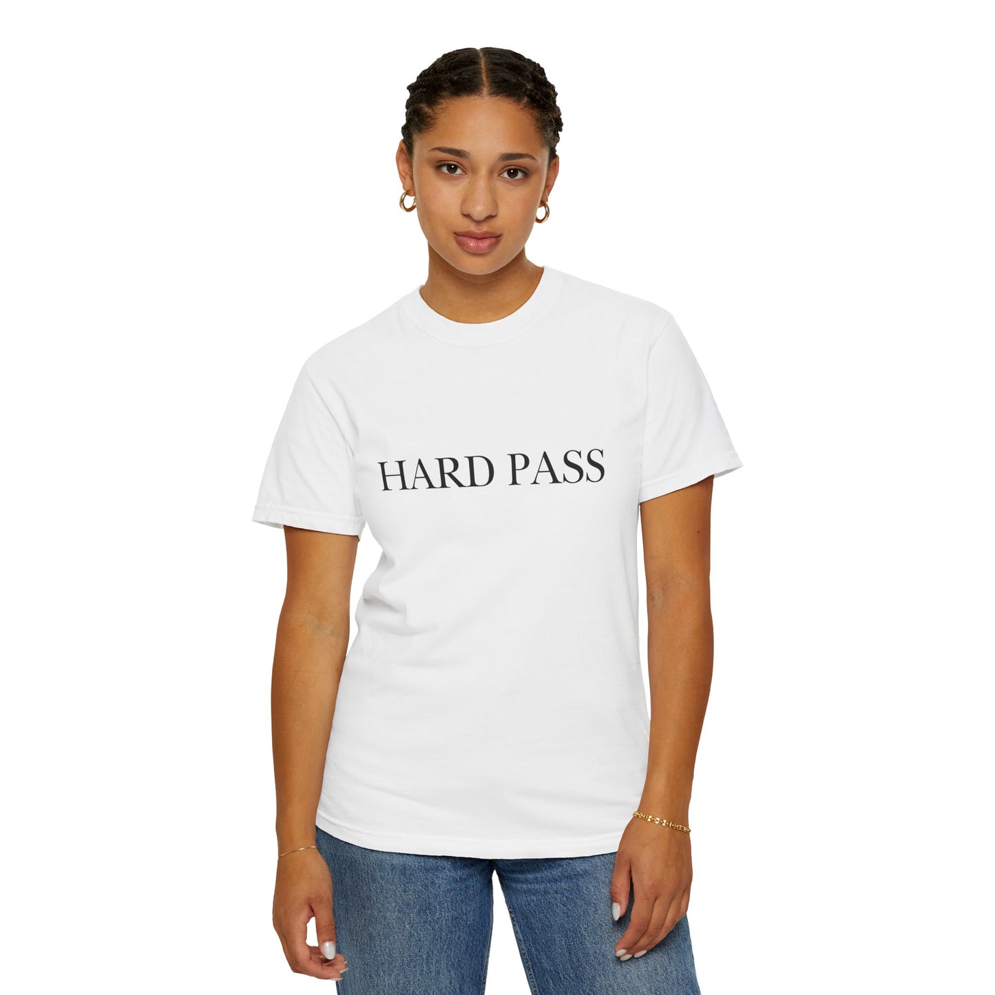 "Hard Pass", Comfort Comfort Women's Tshirt