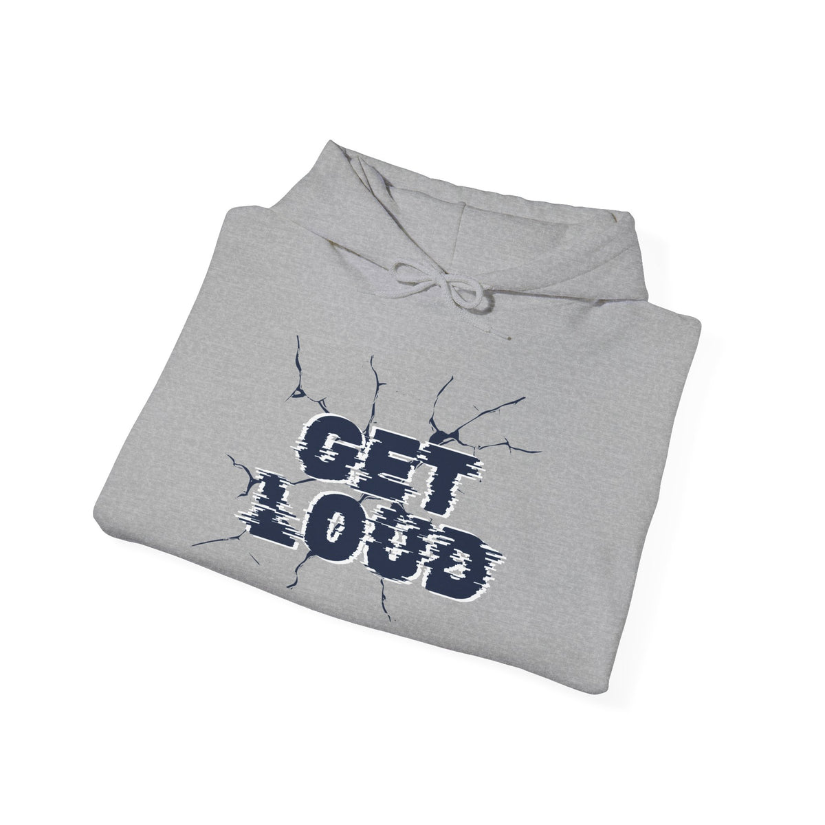 Get Loud Motivational Hoodie