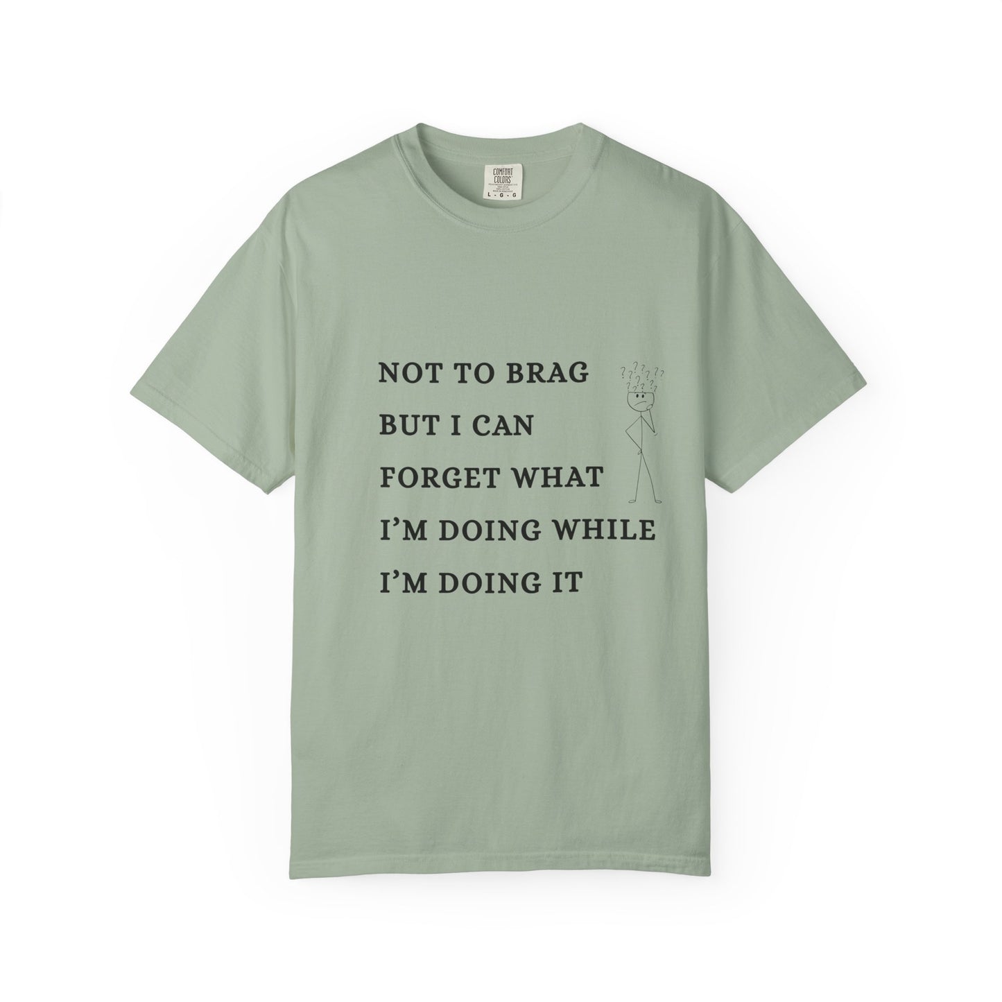 Funny Getting Old T-Shirt — Gift for Forgetful & Busy Moms