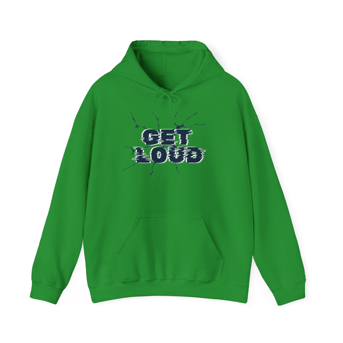 Get Loud Motivational Hoodie