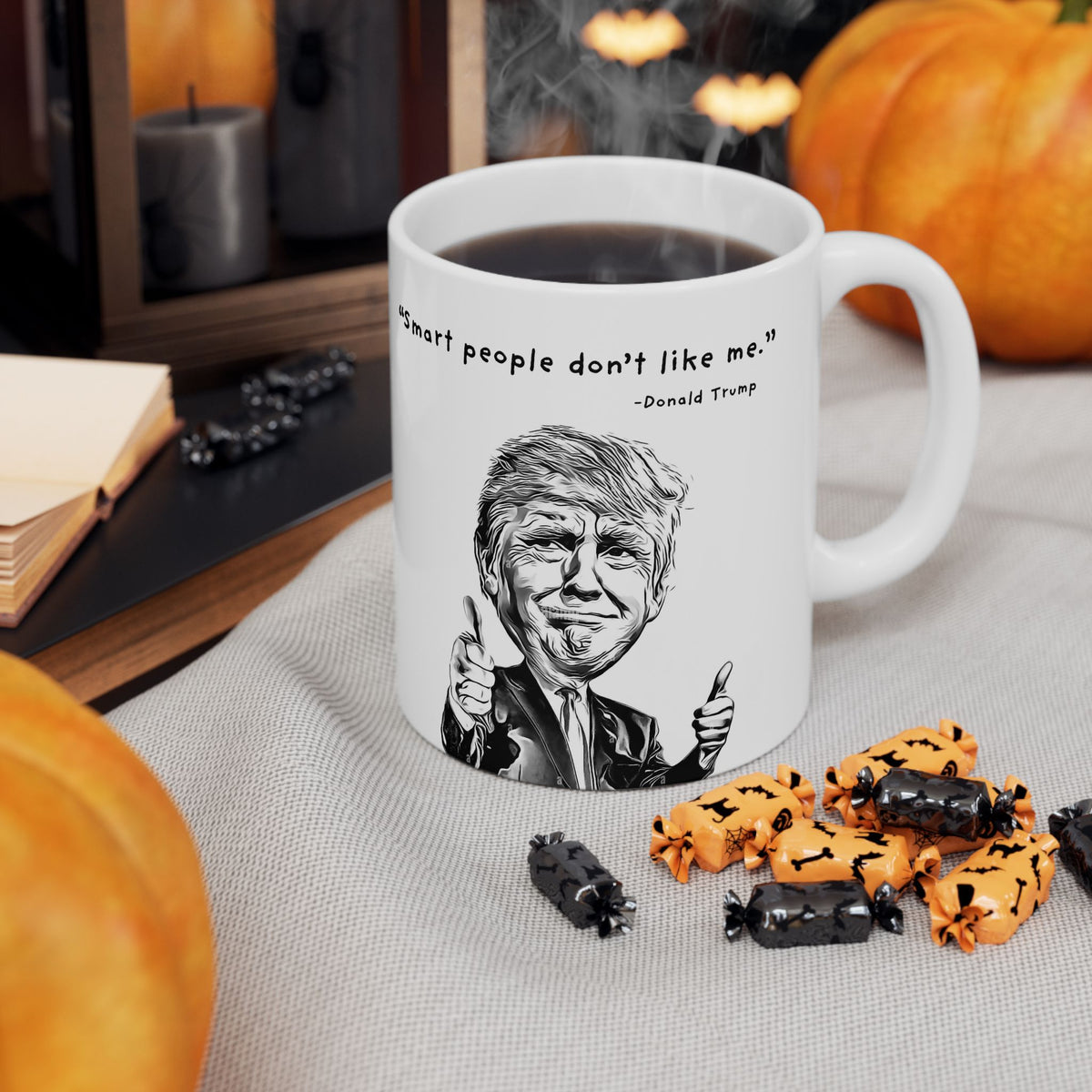 "Smart People Don't Like Me"