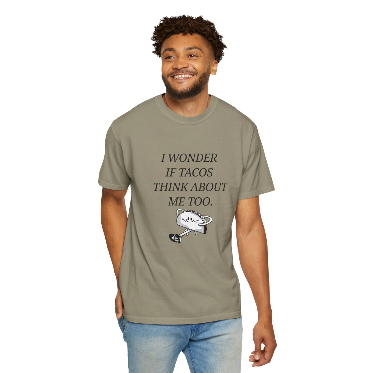 "I Wonder If Tacos Think About Me Too" Funny Taco Graphic Tee