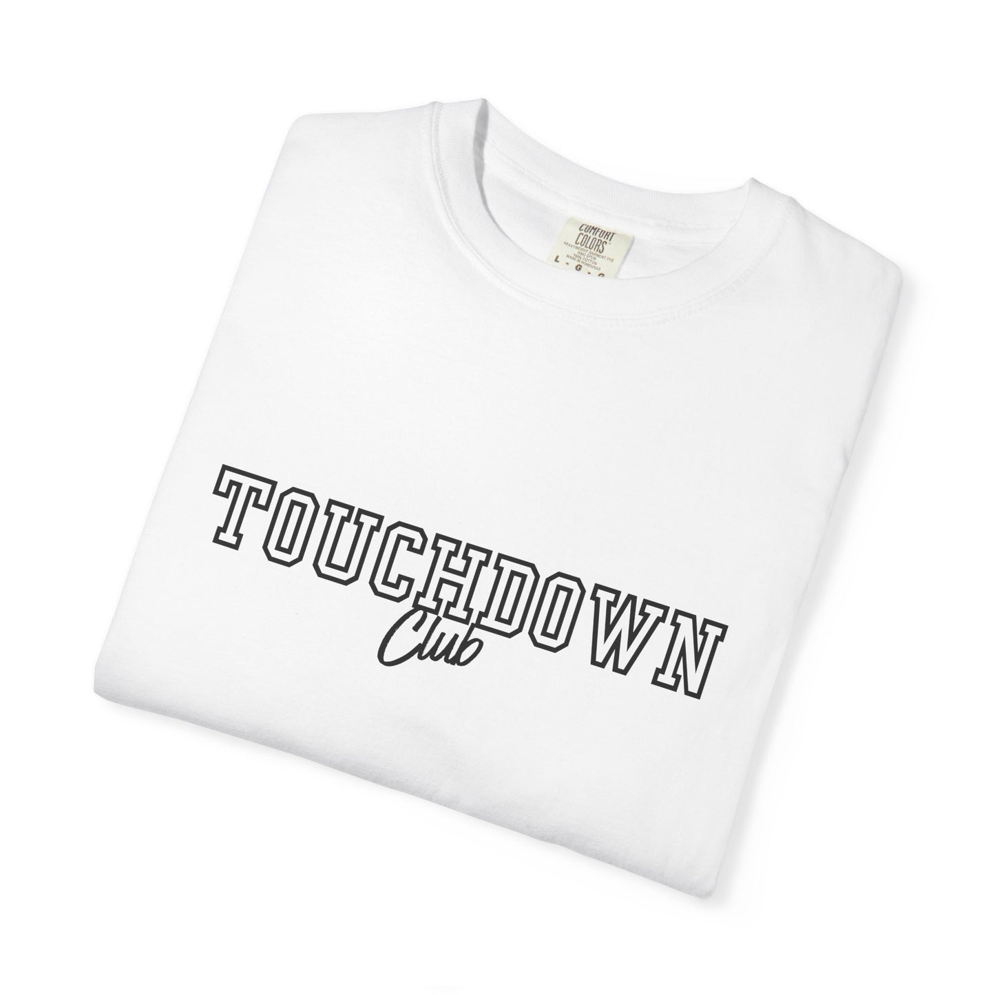 Unisex Touchdown Club T-shirt, Comfort Comfort
