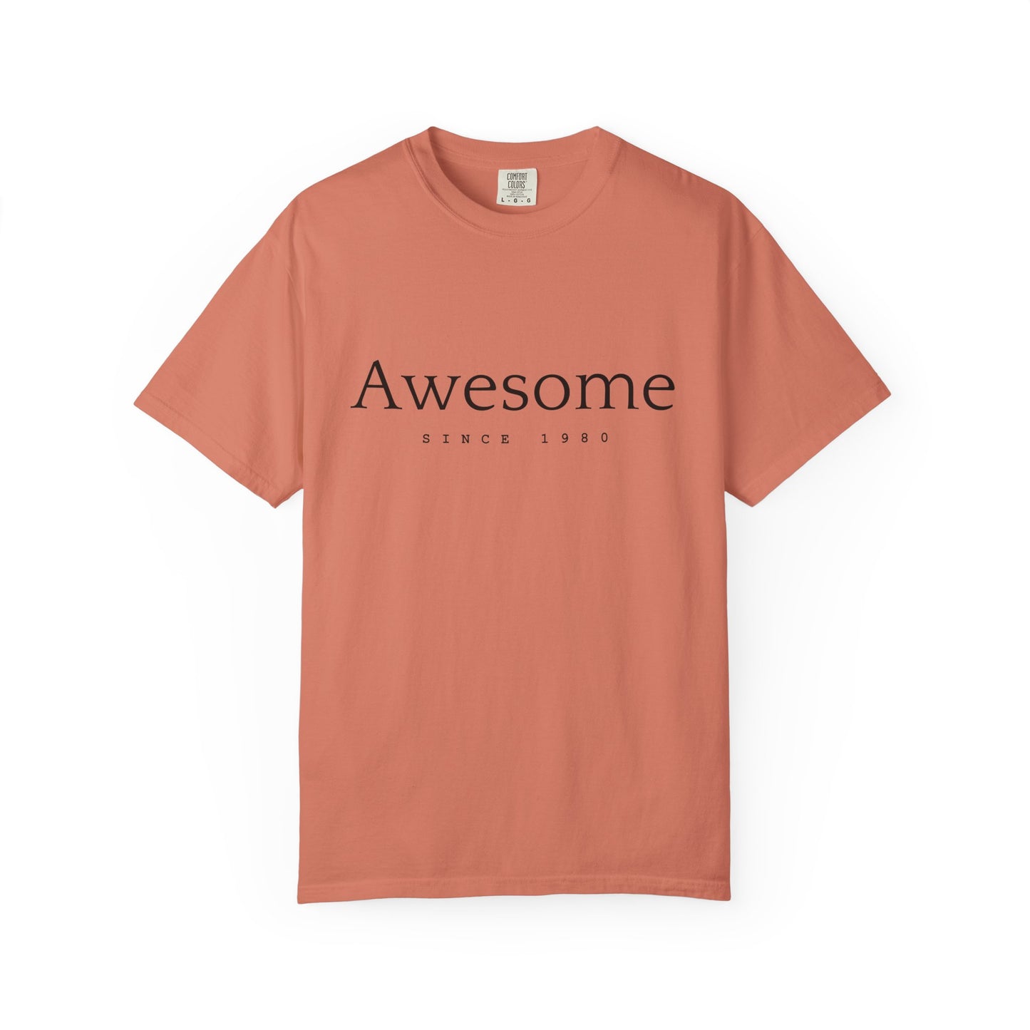 Awesome Since 1980 T-shirt — Comfort Colors Garment-Dyed Gift for Moms & Women